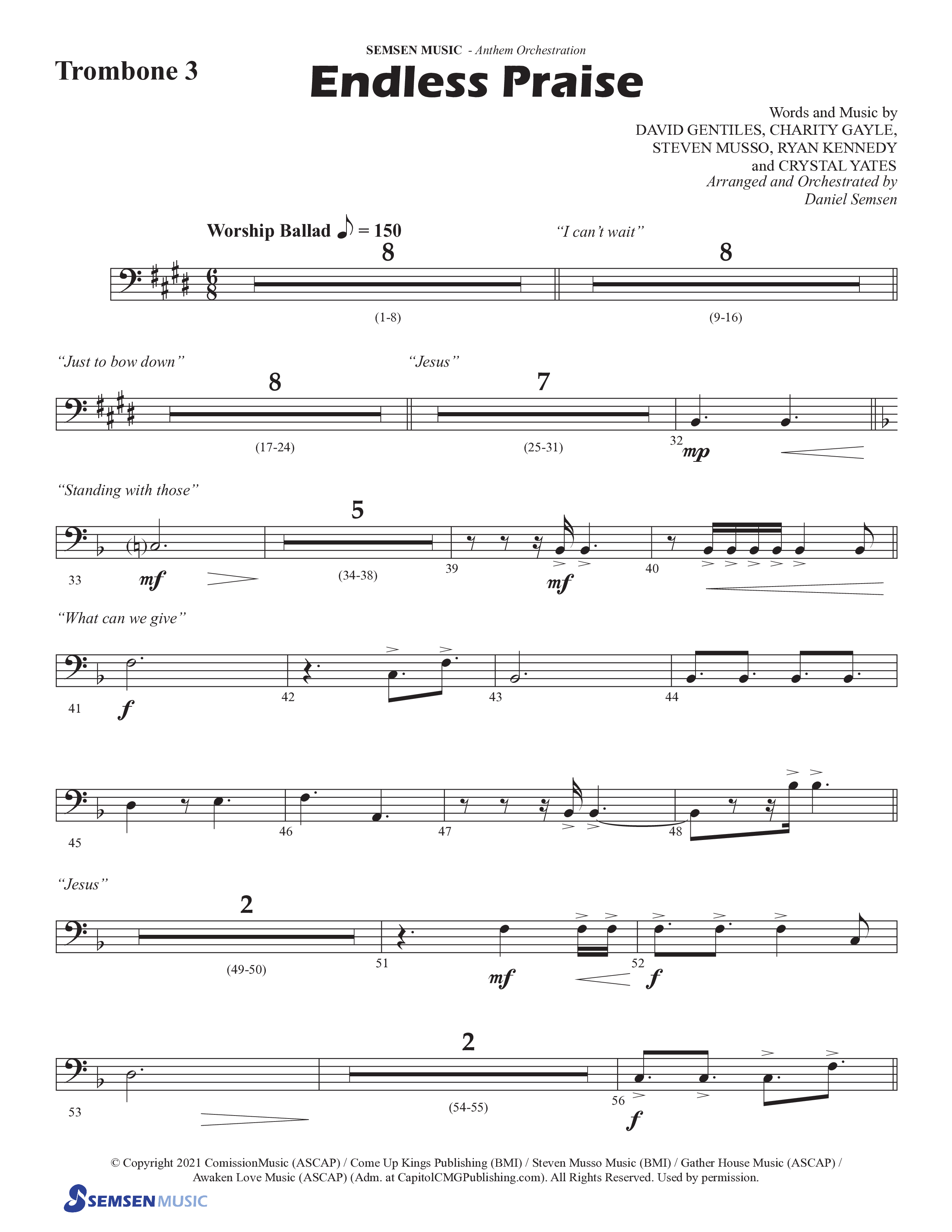 Endless Praise (Choral Anthem SATB) Trombone 3 (Semsen Music / Arr. Daniel Semsen)