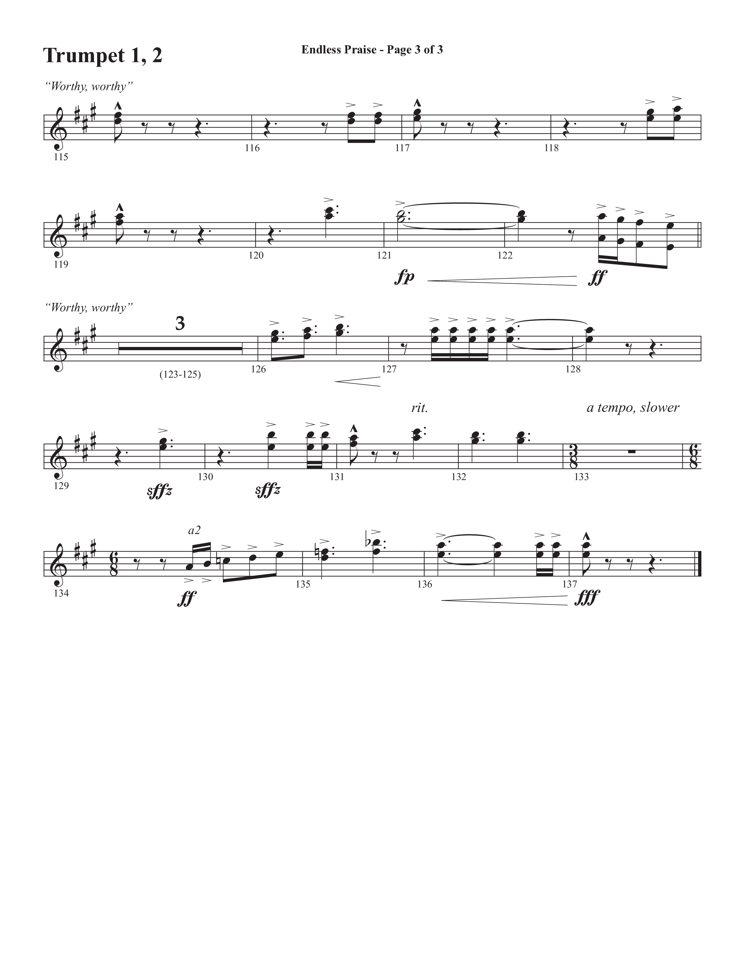 Endless Praise (Choral Anthem SATB) Trumpet 1,2 (Semsen Music / Arr. Daniel Semsen)