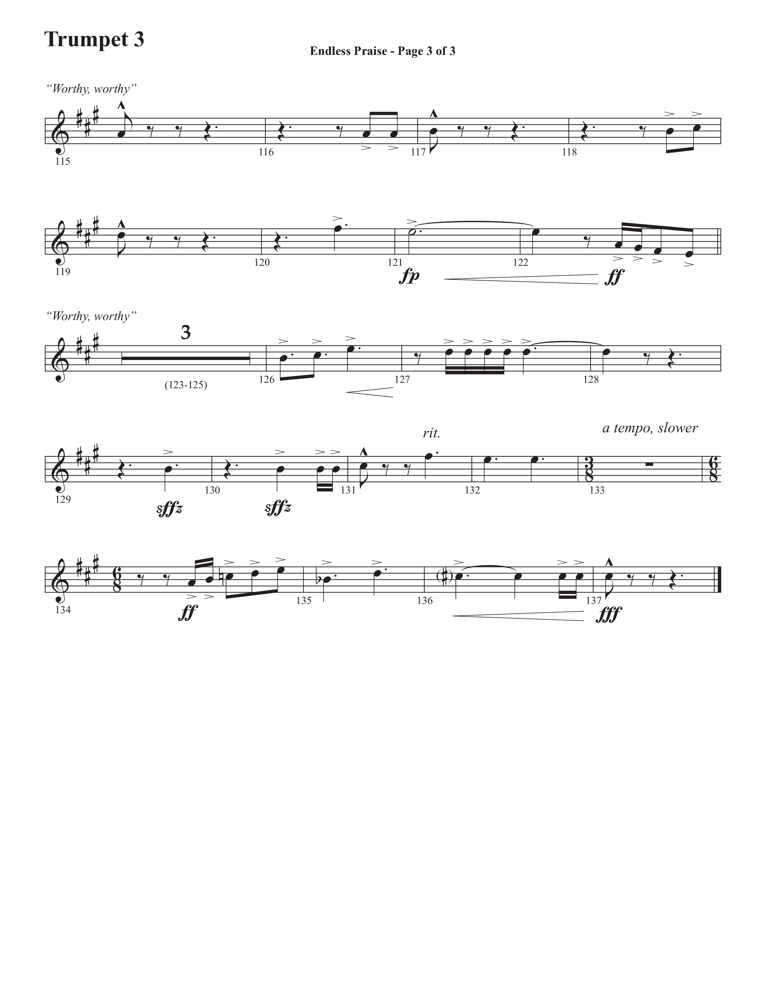 Endless Praise (Choral Anthem SATB) Trumpet 3 (Semsen Music / Arr. Daniel Semsen)