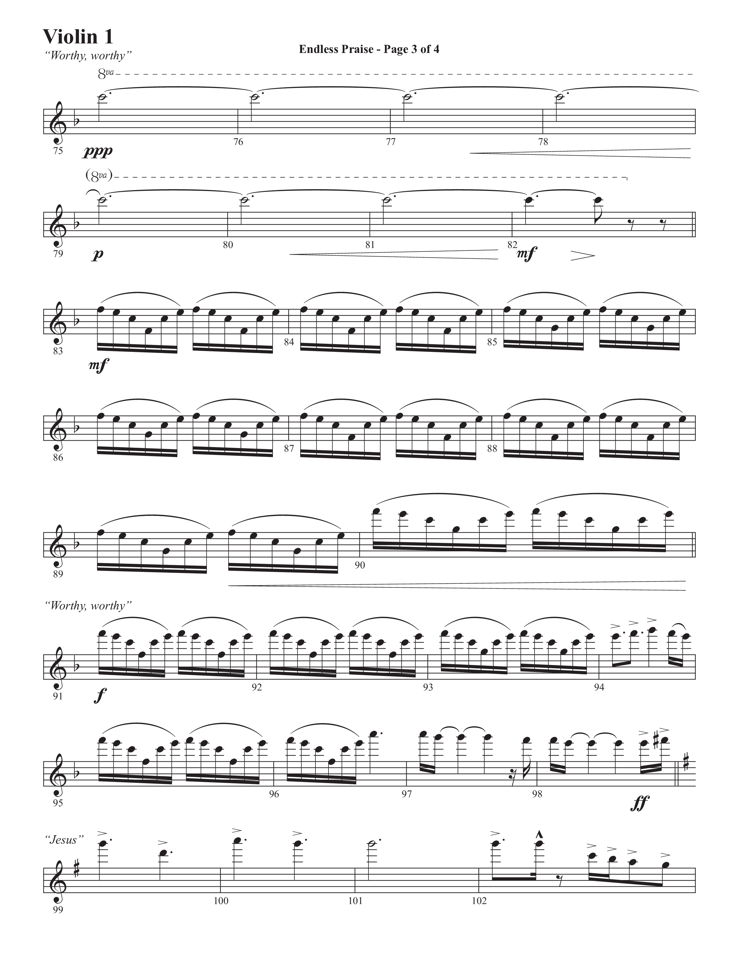 Endless Praise (Choral Anthem SATB) Violin 1 (Semsen Music / Arr. Daniel Semsen)