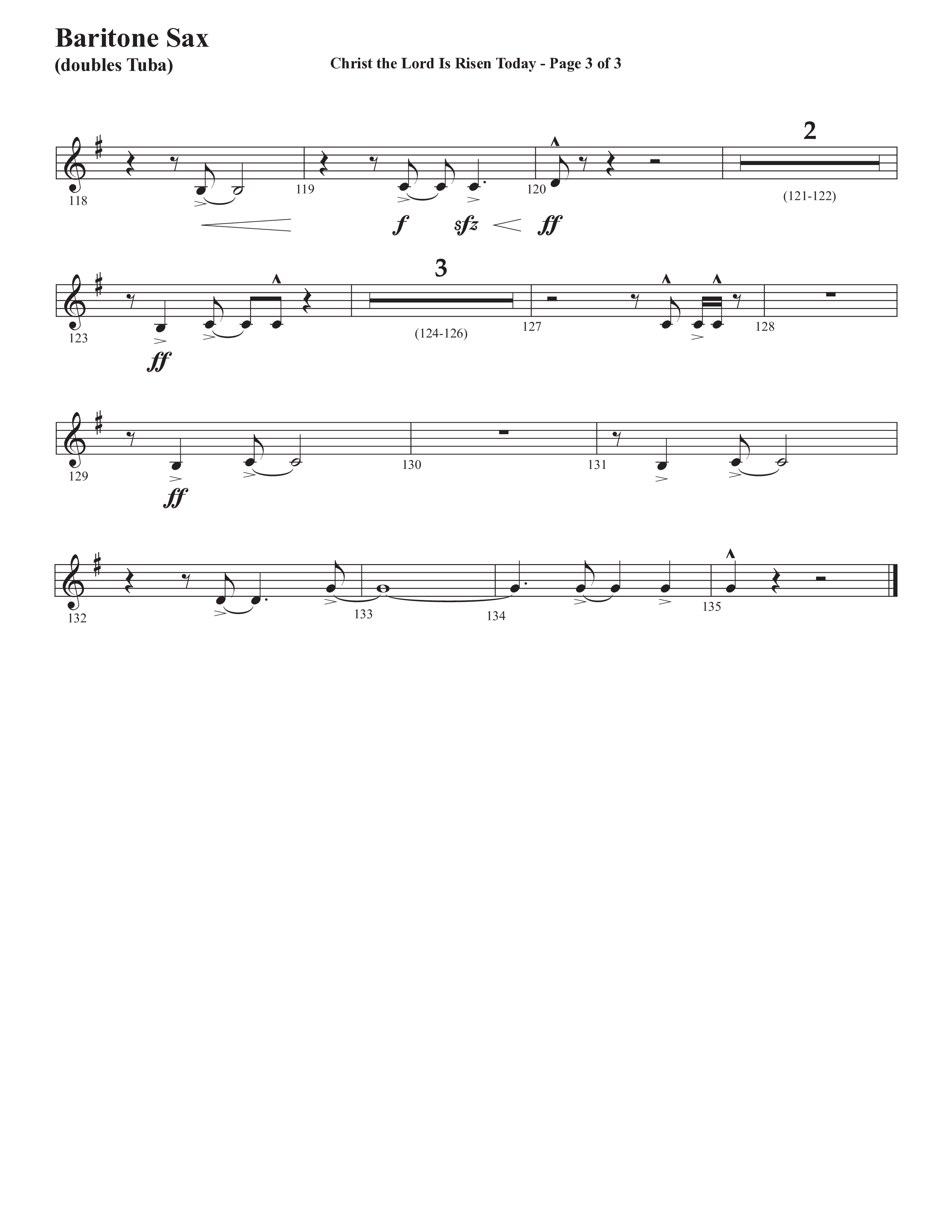 Christ The Lord Is Risen Today (He's Alive) (Choral Anthem SATB) Bari Sax (Semsen Music / Arr. John Bolin / Orch. Cliff Duren)