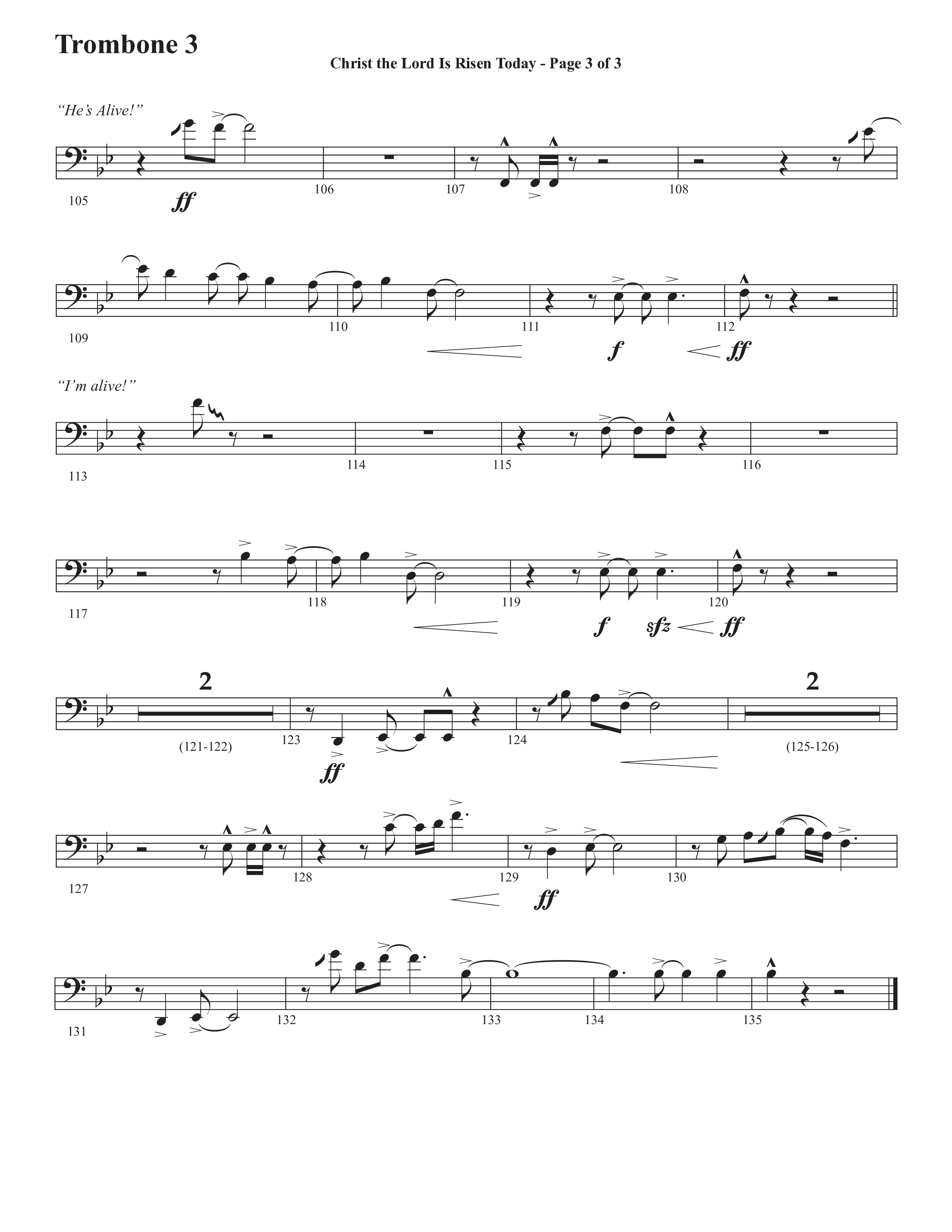 Christ The Lord Is Risen Today (He's Alive) (Choral Anthem SATB) Trombone 3 (Semsen Music / Arr. John Bolin / Orch. Cliff Duren)