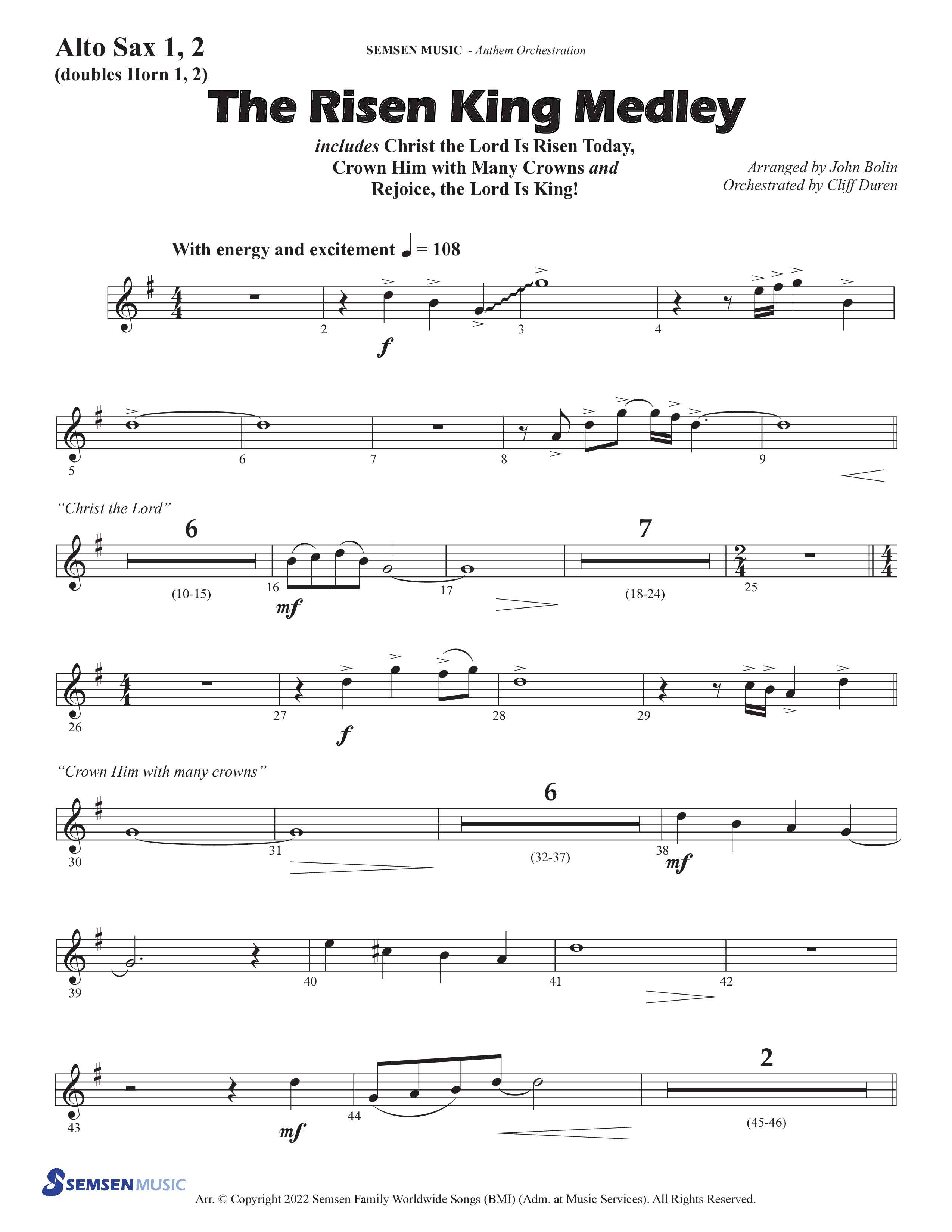 The Risen King Medley (Choral Anthem SATB) Alto Sax 1/2 (Semsen Music / Arr. John Bolin / Orch. Cliff Duren)