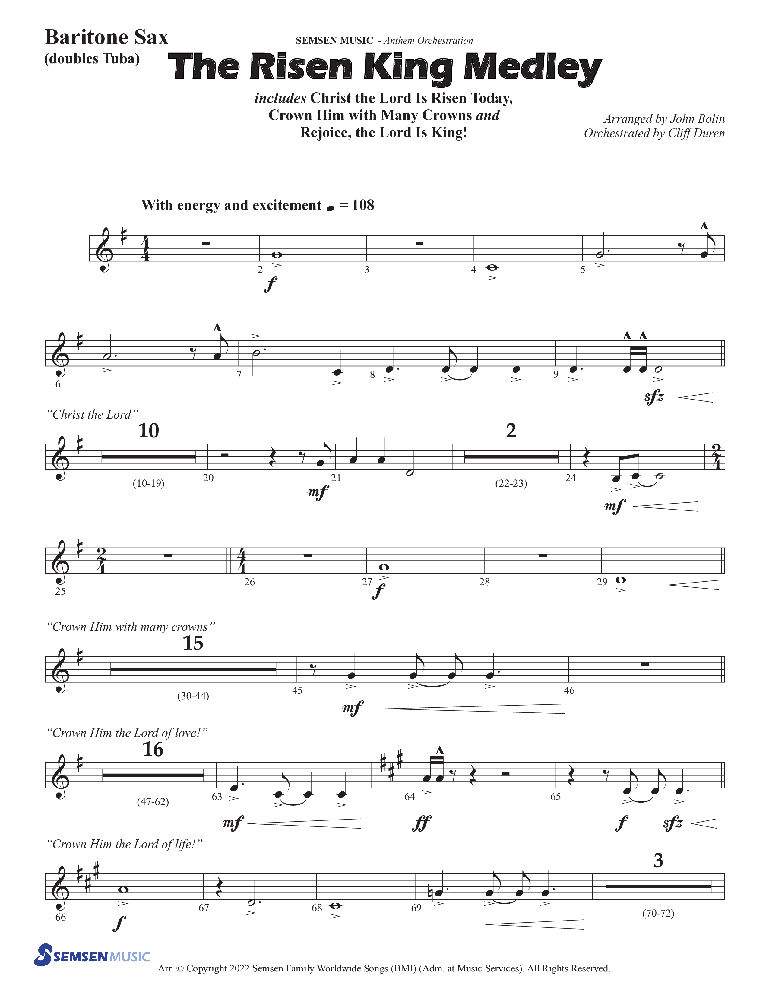 The Risen King Medley (Choral Anthem SATB) Bari Sax (Semsen Music / Arr. John Bolin / Orch. Cliff Duren)