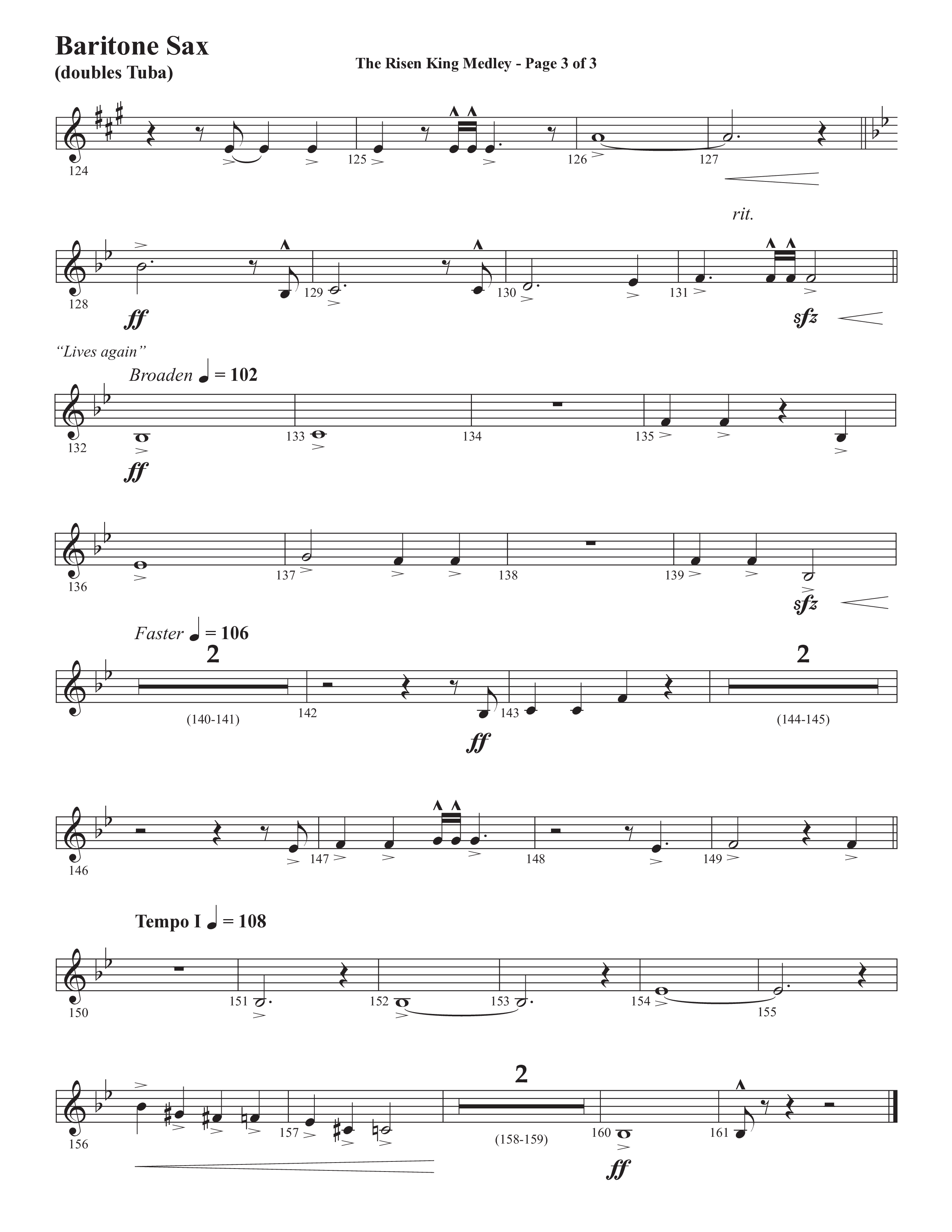 The Risen King Medley (Choral Anthem SATB) Bari Sax (Semsen Music / Arr. John Bolin / Orch. Cliff Duren)