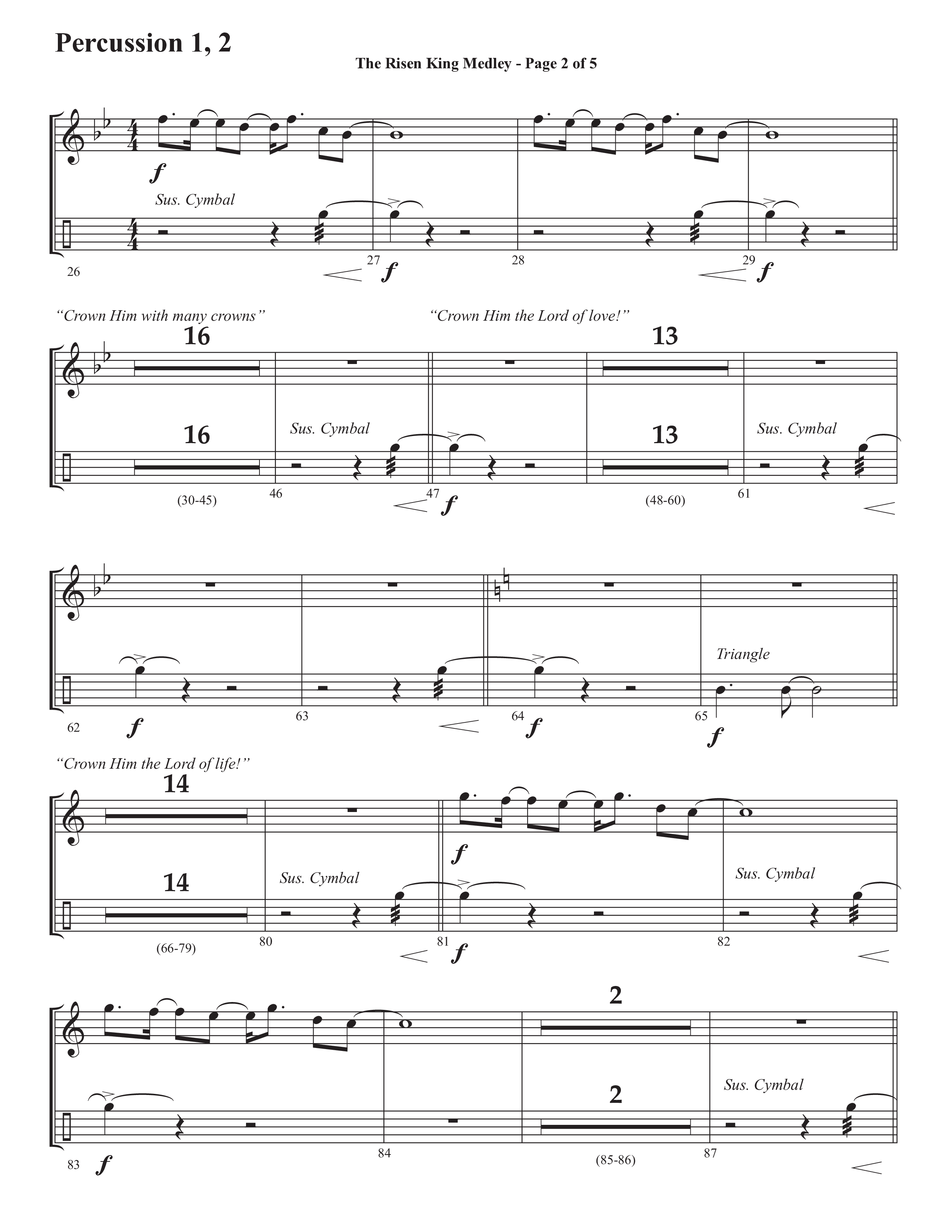 The Risen King Medley (Choral Anthem SATB) Percussion 1/2 (Semsen Music / Arr. John Bolin / Orch. Cliff Duren)