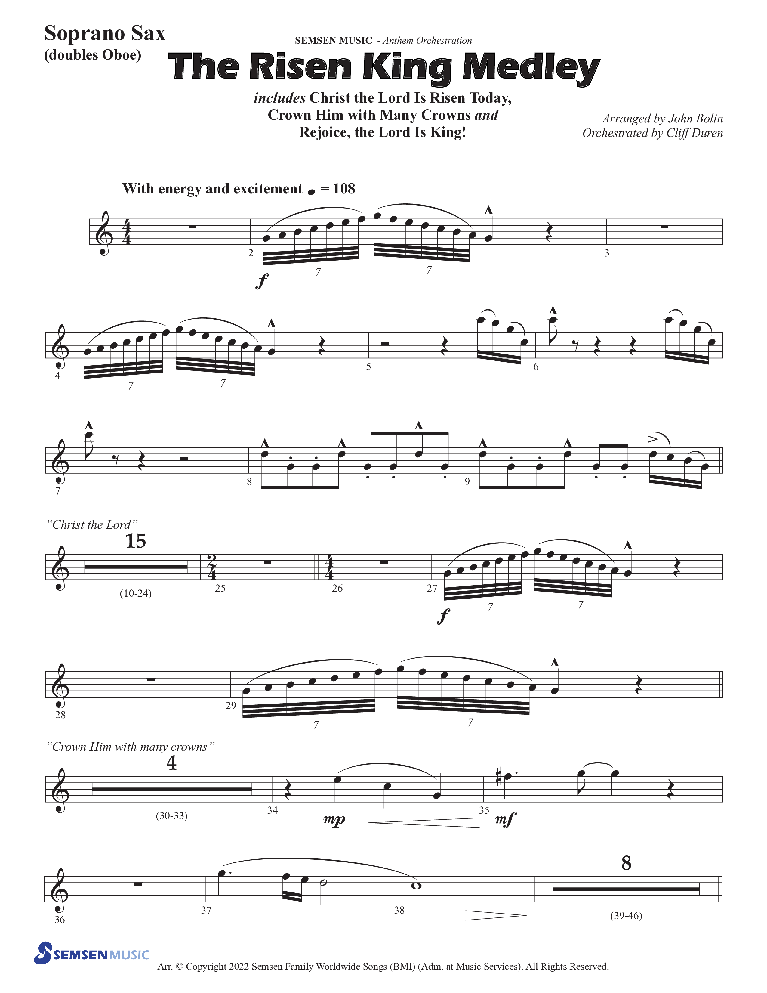 The Risen King Medley (Choral Anthem SATB) Soprano Sax (Semsen Music / Arr. John Bolin / Orch. Cliff Duren)