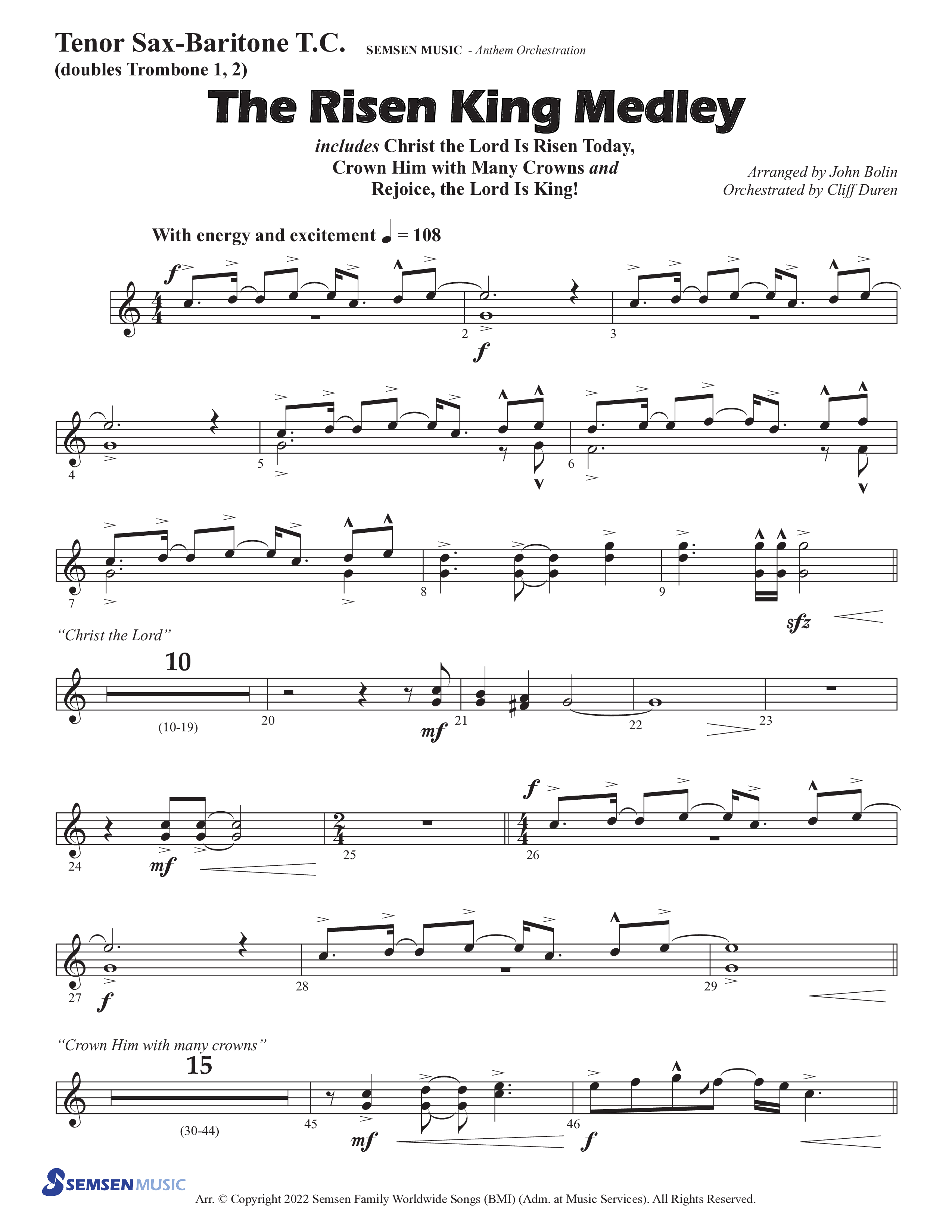 The Risen King Medley (Choral Anthem SATB) Tenor Sax/Baritone T.C. (Semsen Music / Arr. John Bolin / Orch. Cliff Duren)