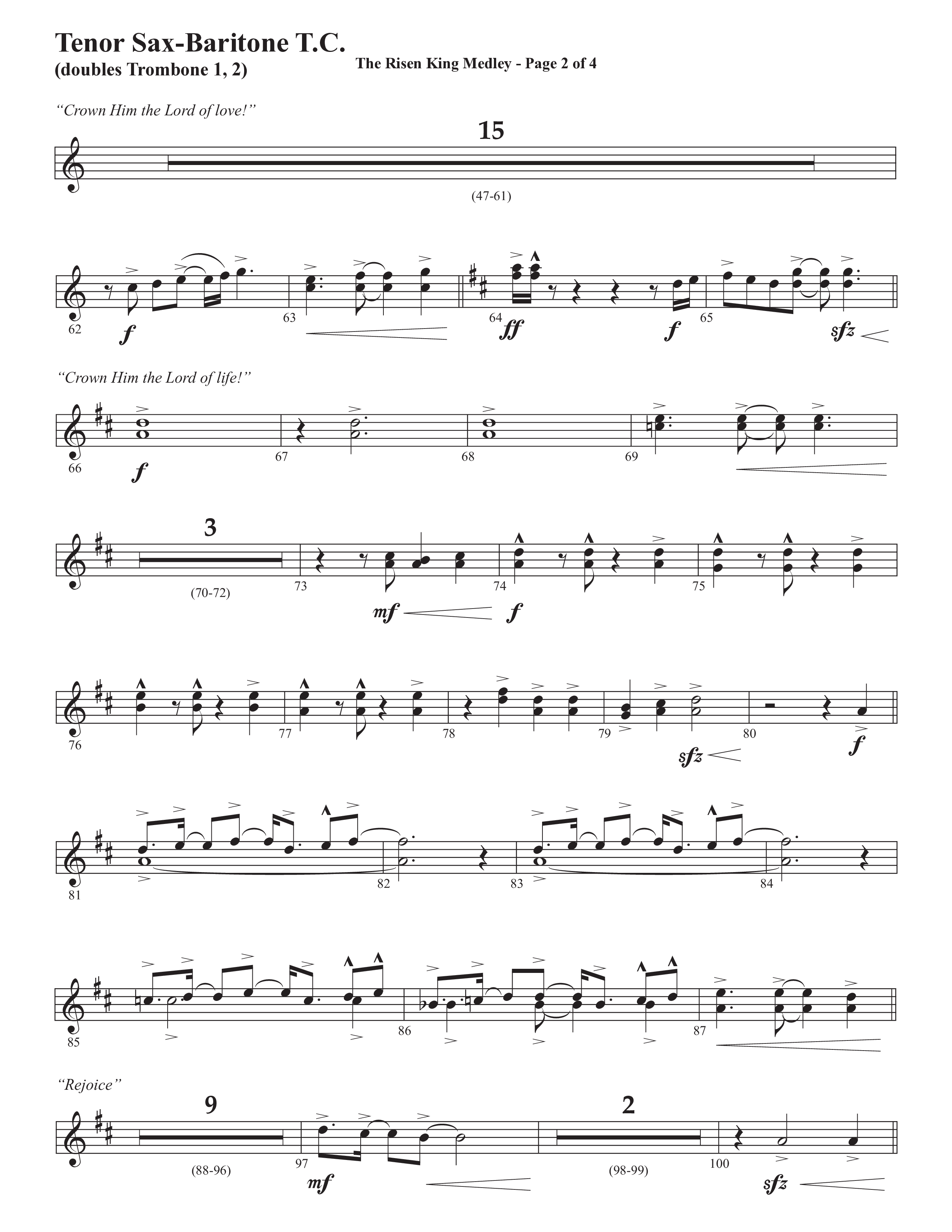 The Risen King Medley (Choral Anthem SATB) Tenor Sax/Baritone T.C. (Semsen Music / Arr. John Bolin / Orch. Cliff Duren)