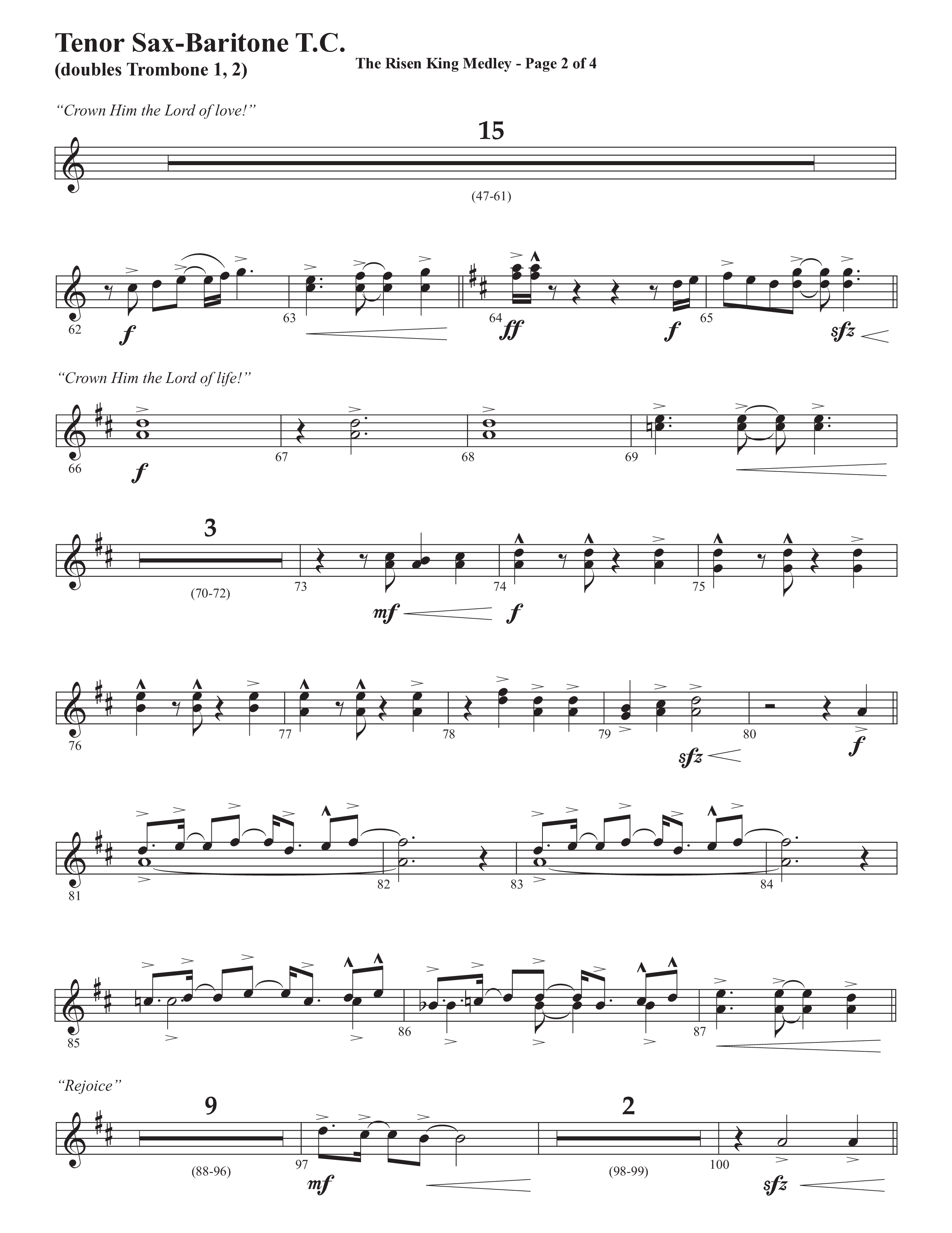The Risen King Medley (Choral Anthem SATB) Tenor Sax/Baritone T.C. (Semsen Music / Arr. John Bolin / Orch. Cliff Duren)