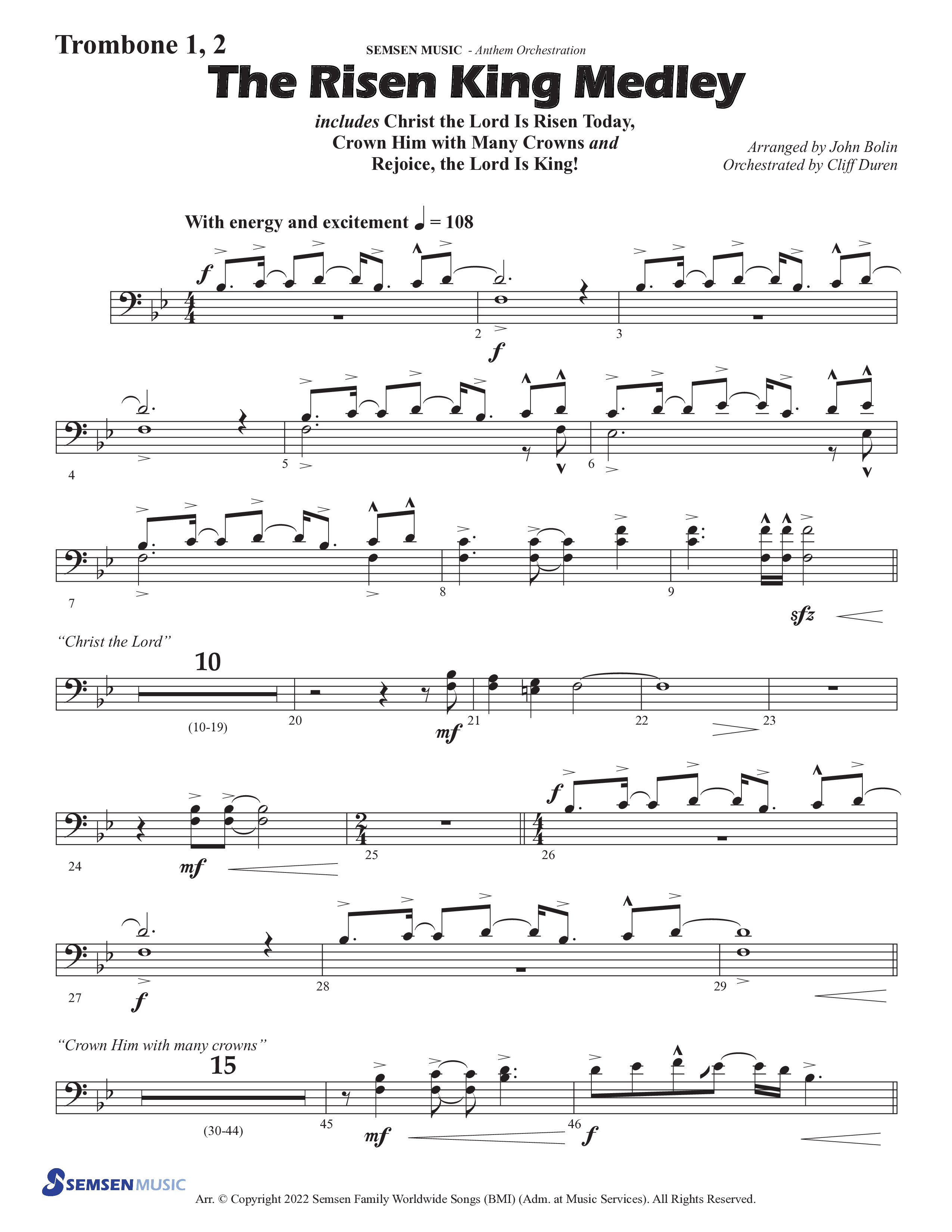 The Risen King Medley (Choral Anthem SATB) Trombone 1/2 (Semsen Music / Arr. John Bolin / Orch. Cliff Duren)