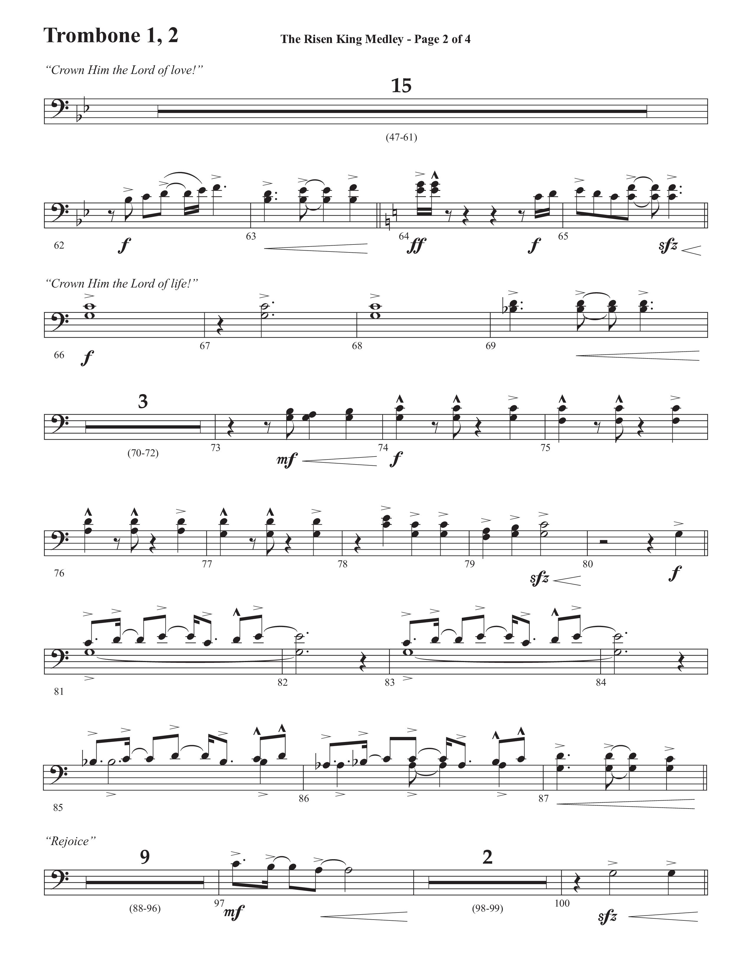 The Risen King Medley (Choral Anthem SATB) Trombone 1/2 (Semsen Music / Arr. John Bolin / Orch. Cliff Duren)