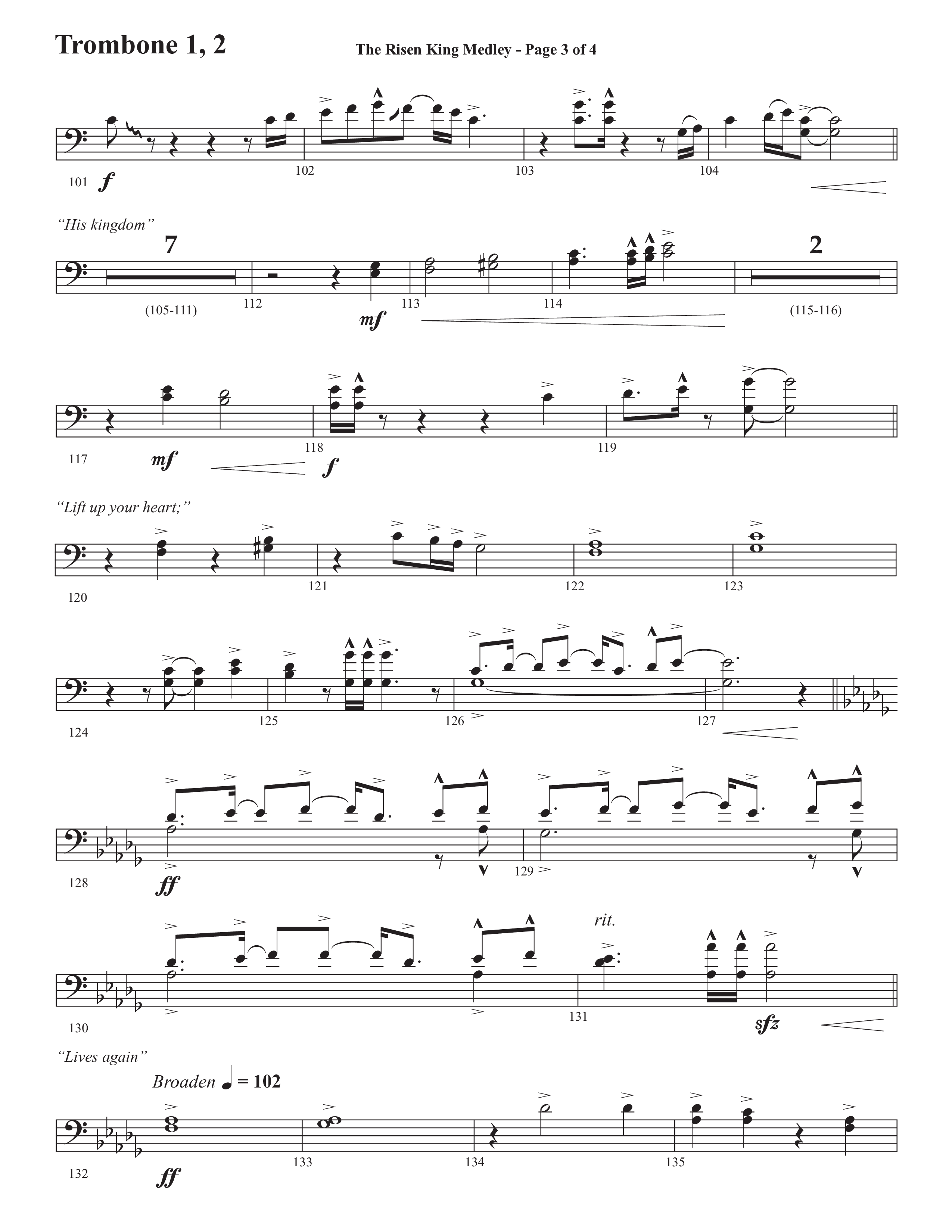The Risen King Medley (Choral Anthem SATB) Trombone 1/2 (Semsen Music / Arr. John Bolin / Orch. Cliff Duren)