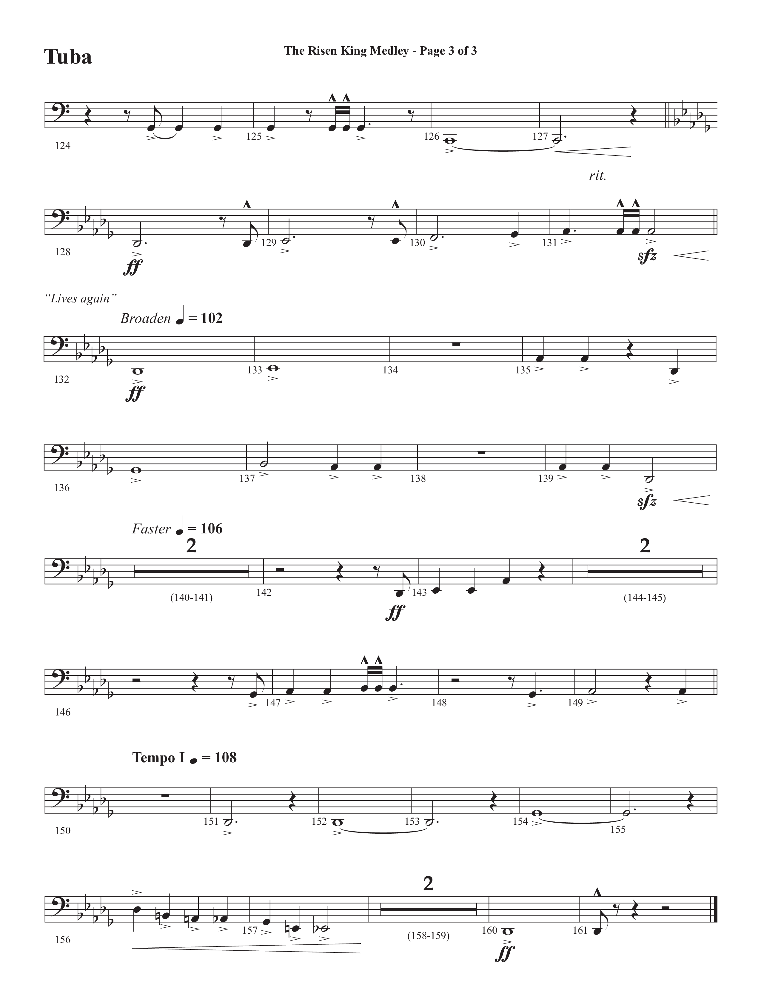 The Risen King Medley (Choral Anthem SATB) Tuba (Semsen Music / Arr. John Bolin / Orch. Cliff Duren)