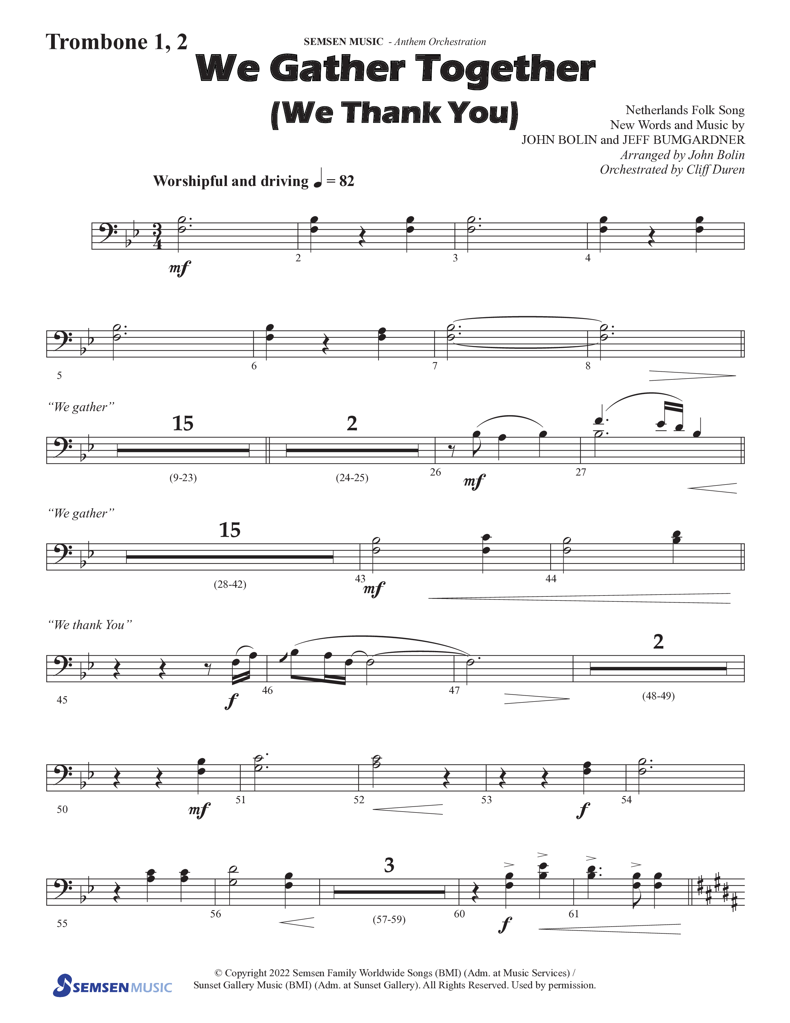 We Gather Together (We Thank You) (Choral Anthem SATB) Trombone 1/2 (Semsen Music / Arr. John Bolin / Orch. Cliff Duren)