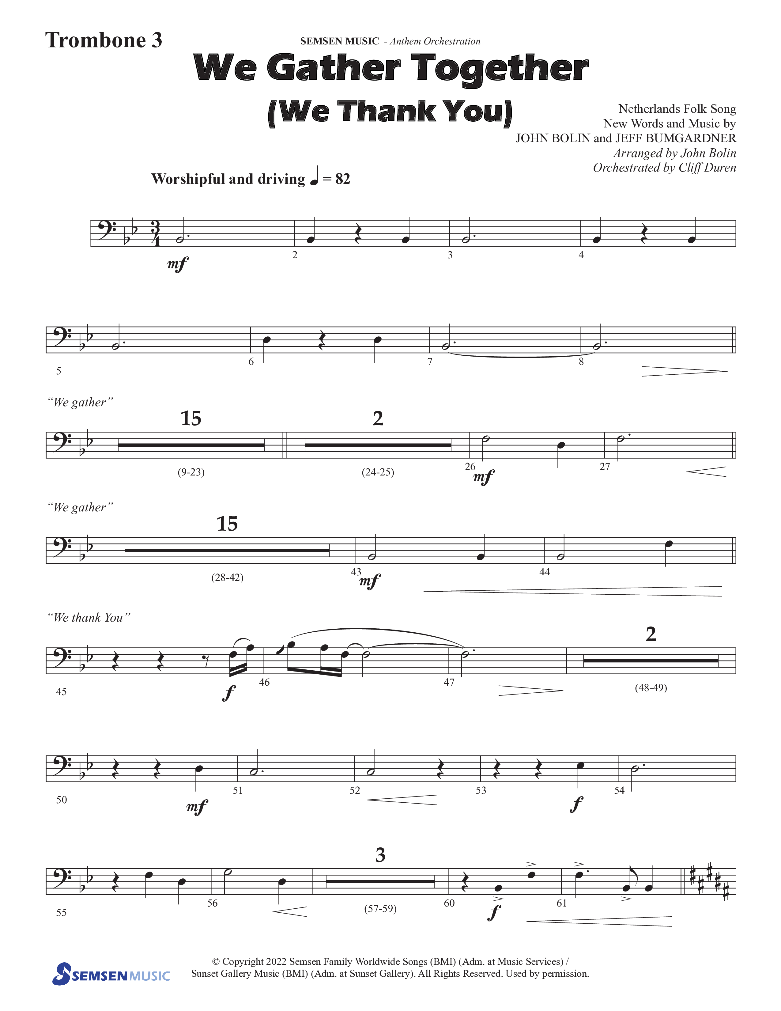 We Gather Together (We Thank You) (Choral Anthem SATB) Trombone 3 (Semsen Music / Arr. John Bolin / Orch. Cliff Duren)