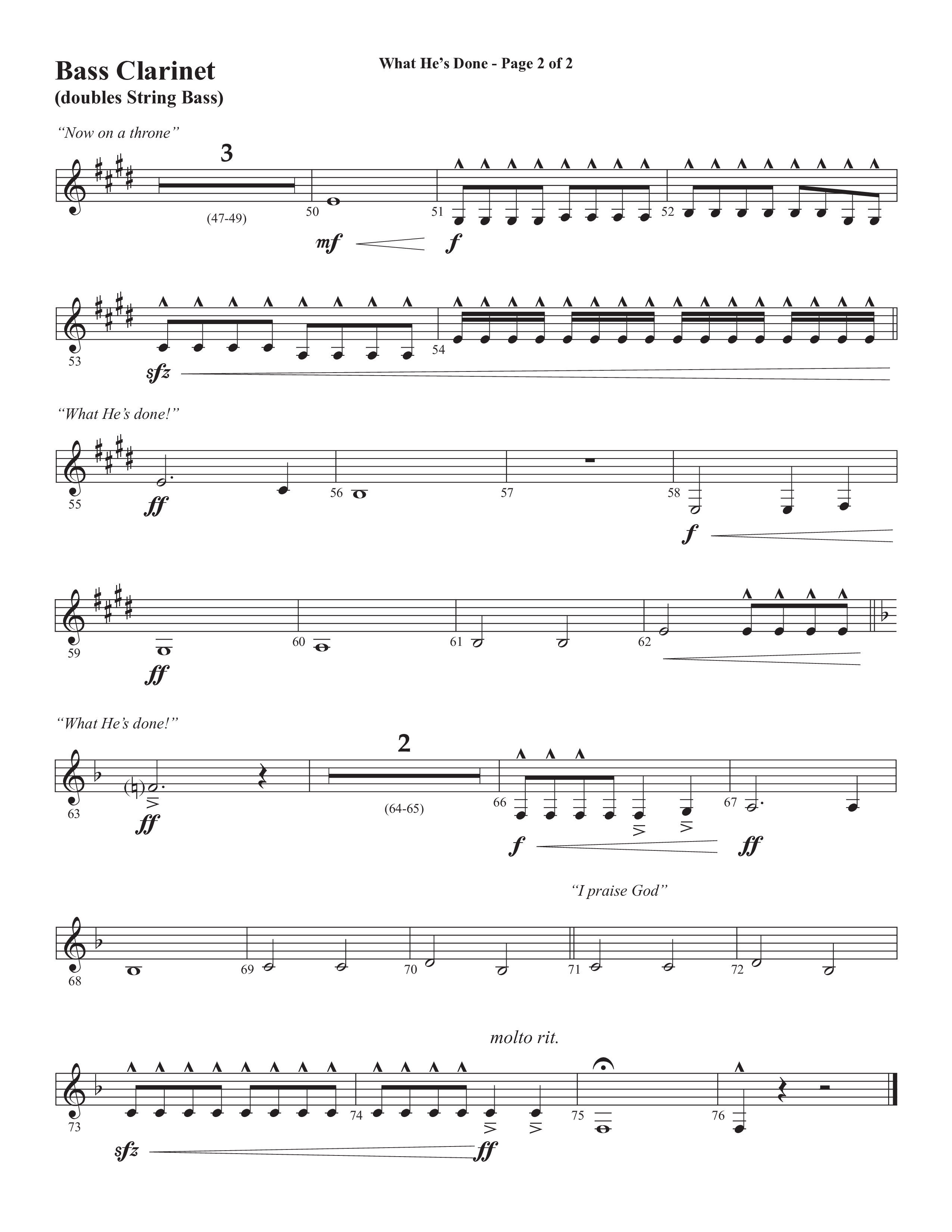 What He's Done (Choral Anthem SATB) Bass Clarinet (Semsen Music / Arr. Cliff Duren)