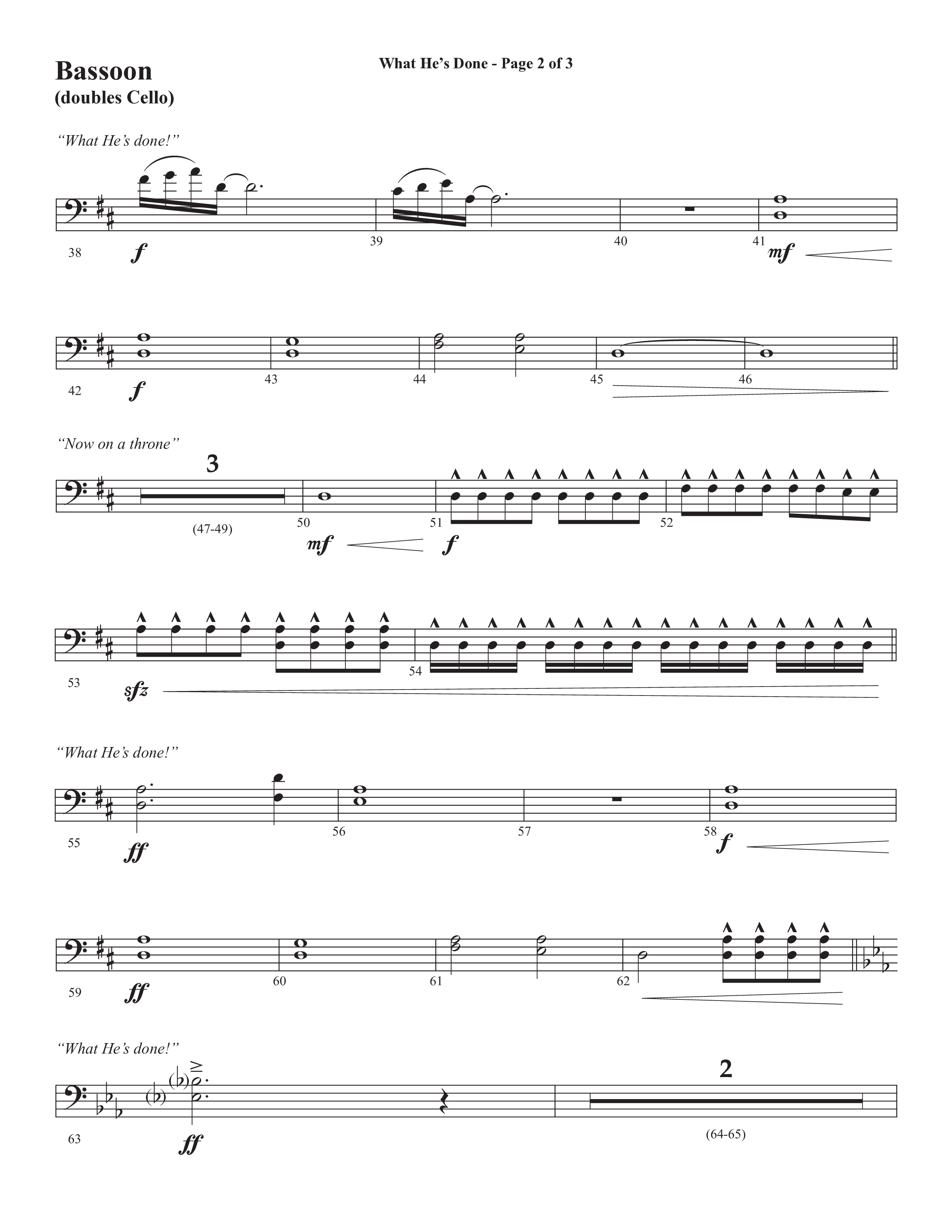 What He's Done (Choral Anthem SATB) Bassoon (Semsen Music / Arr. Cliff Duren)