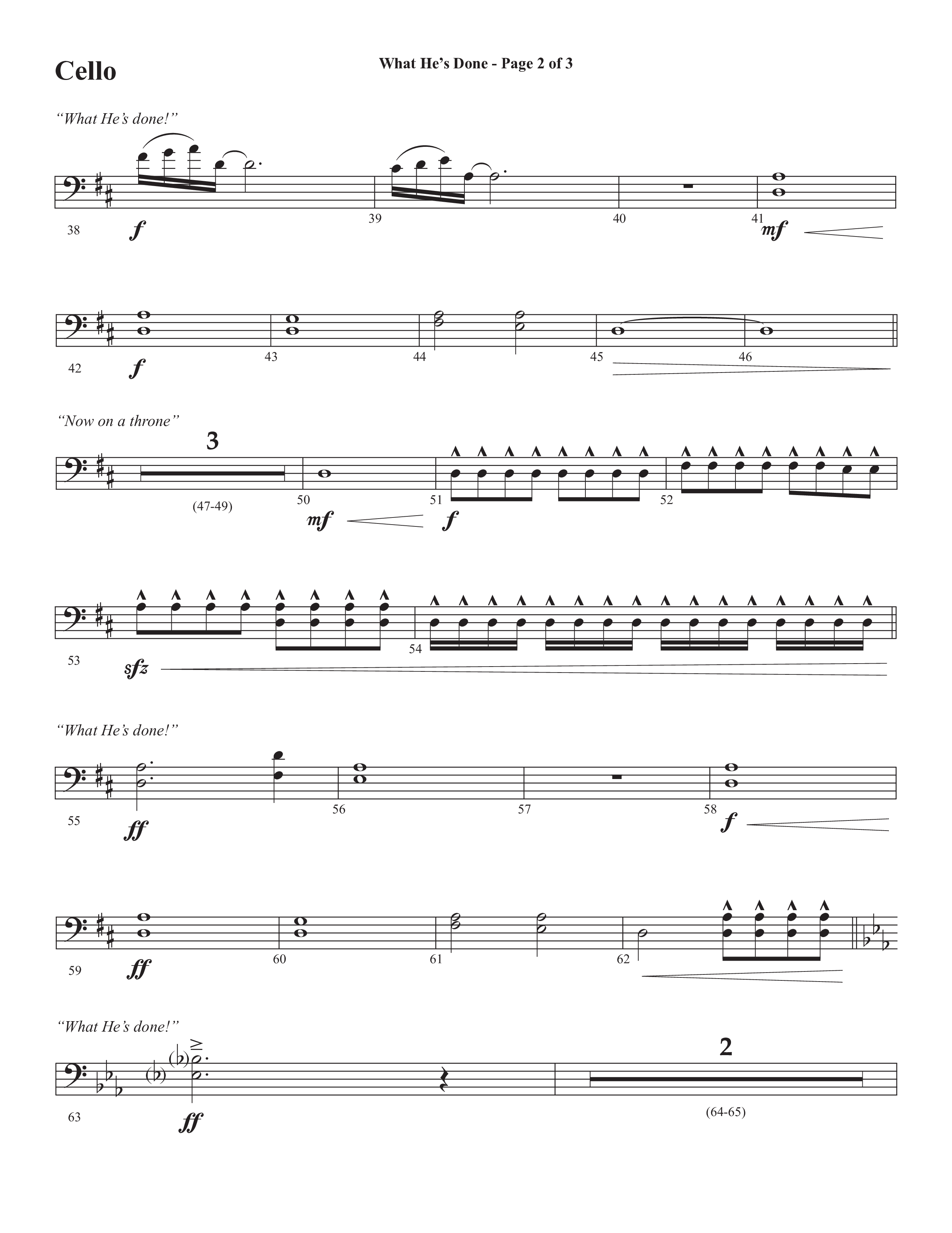 What He's Done (Choral Anthem SATB) Cello (Semsen Music / Arr. Cliff Duren)