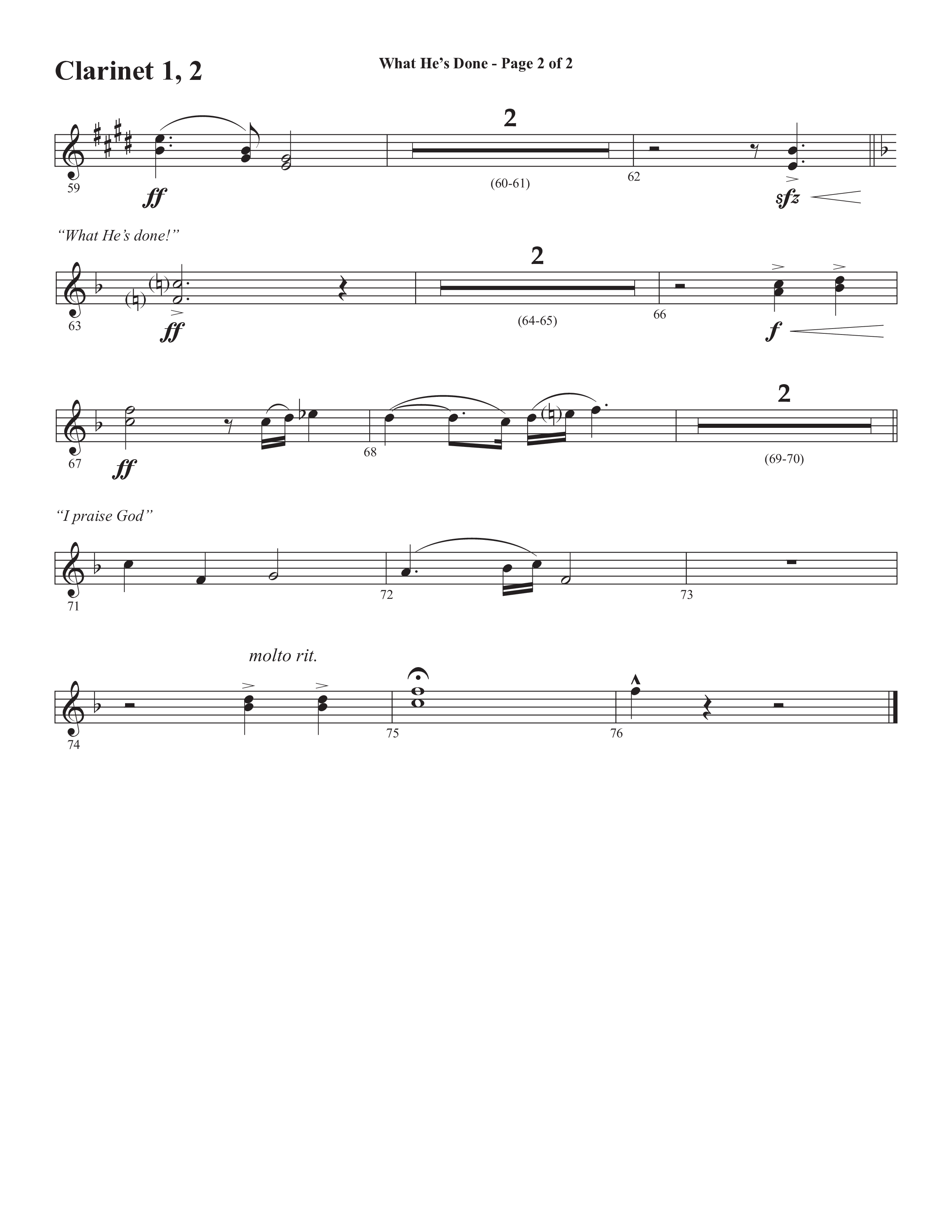 What He's Done (Choral Anthem SATB) Clarinet 1/2 (Semsen Music / Arr. Cliff Duren)