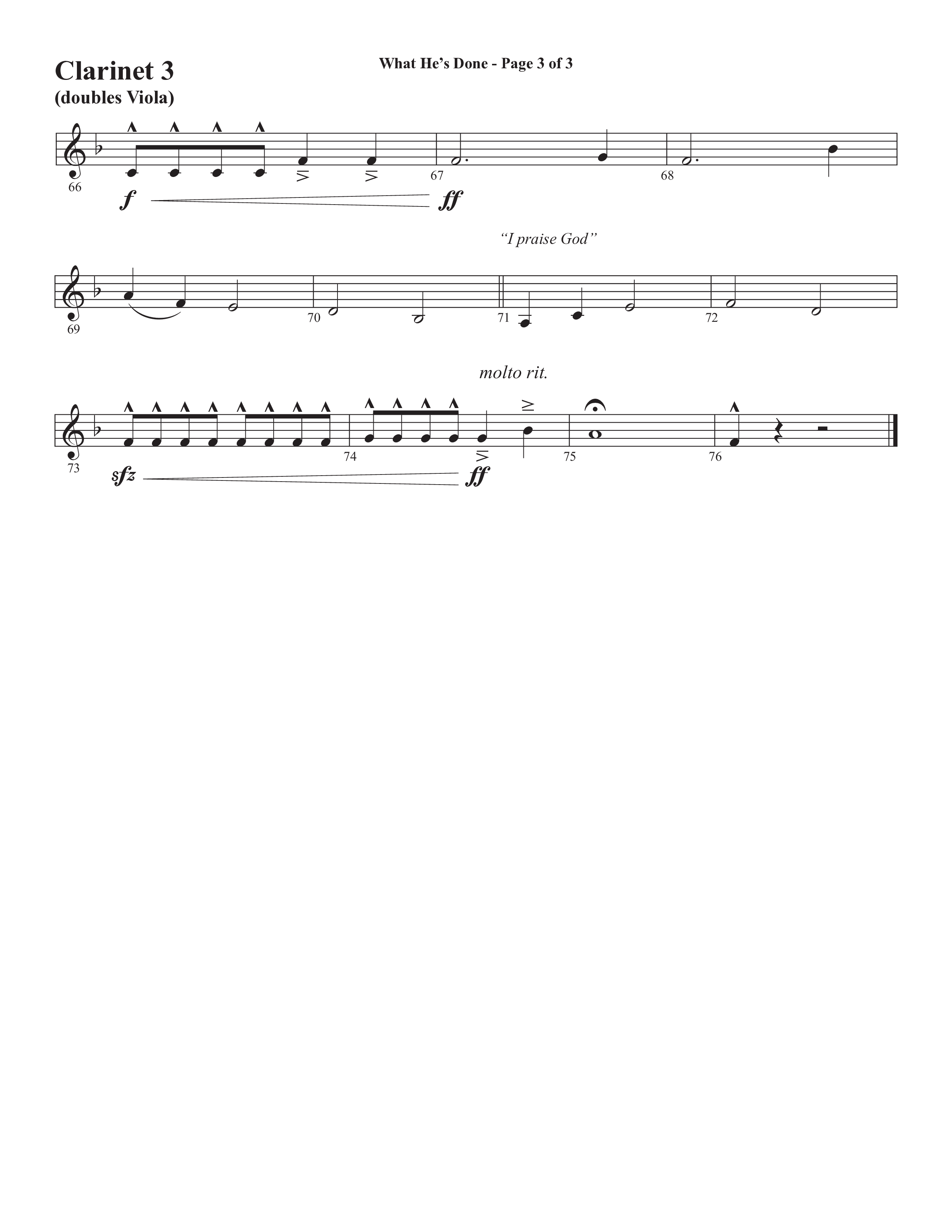 What He's Done (Choral Anthem SATB) Clarinet 3 (Semsen Music / Arr. Cliff Duren)