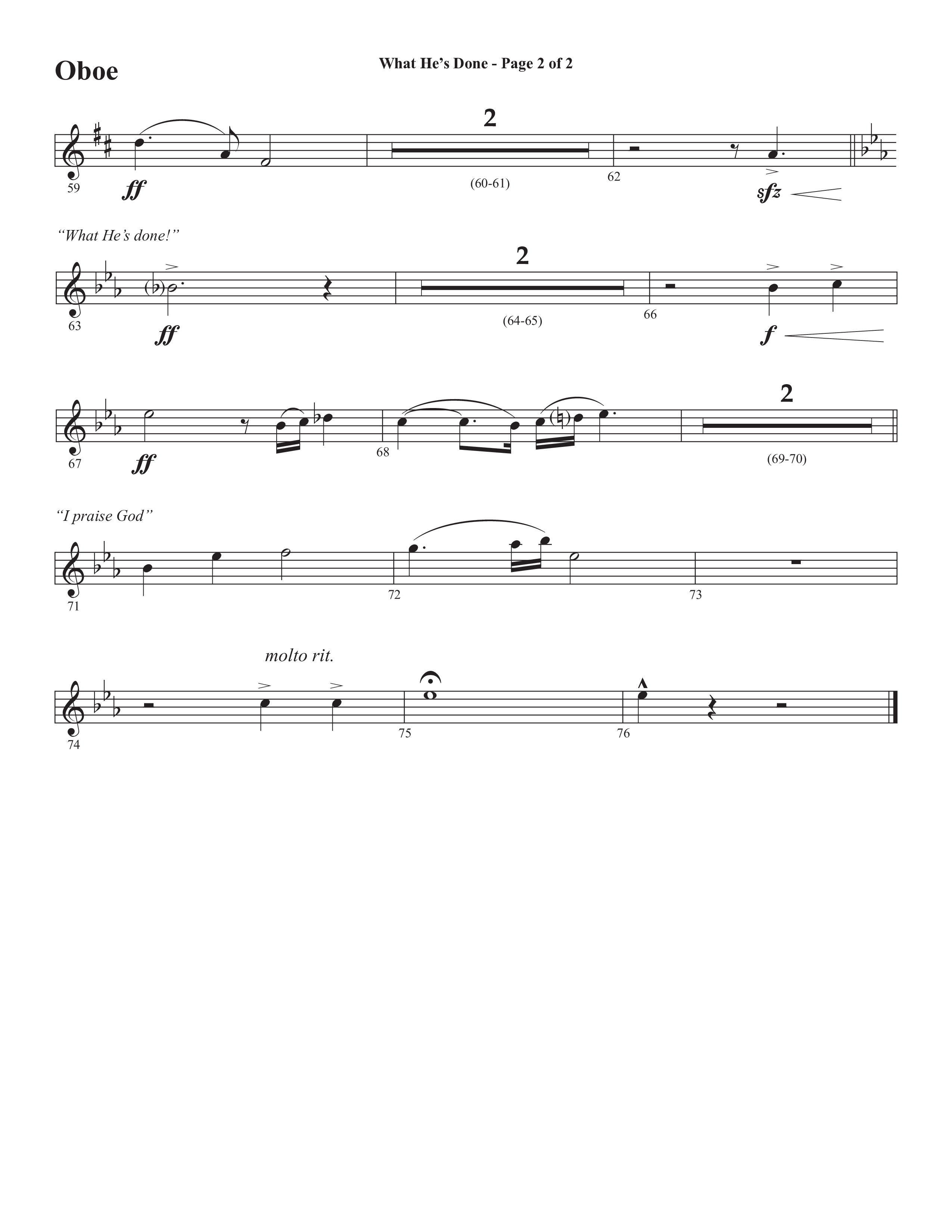 What He's Done (Choral Anthem SATB) Oboe (Semsen Music / Arr. Cliff Duren)