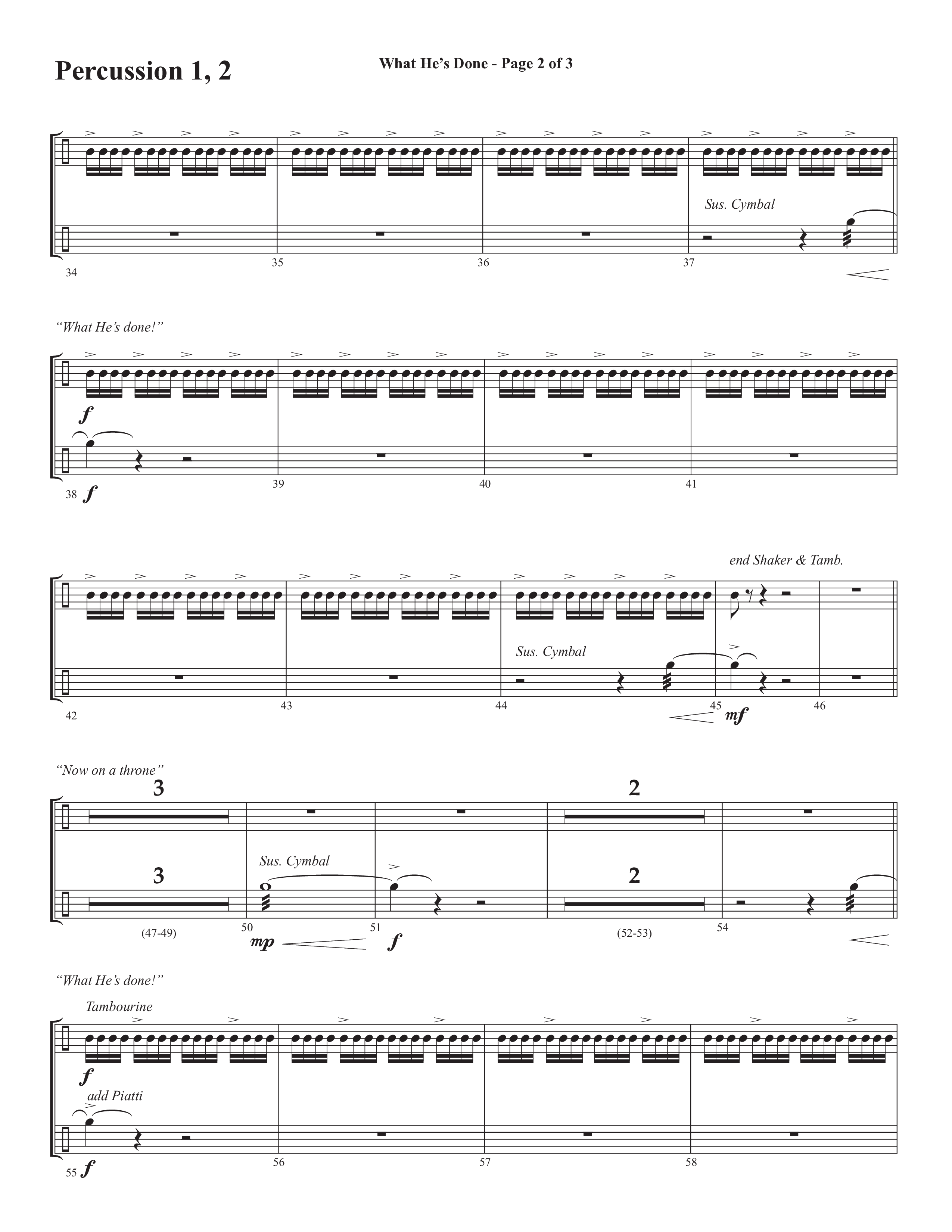 What He's Done (Choral Anthem SATB) Percussion 1/2 (Semsen Music / Arr. Cliff Duren)