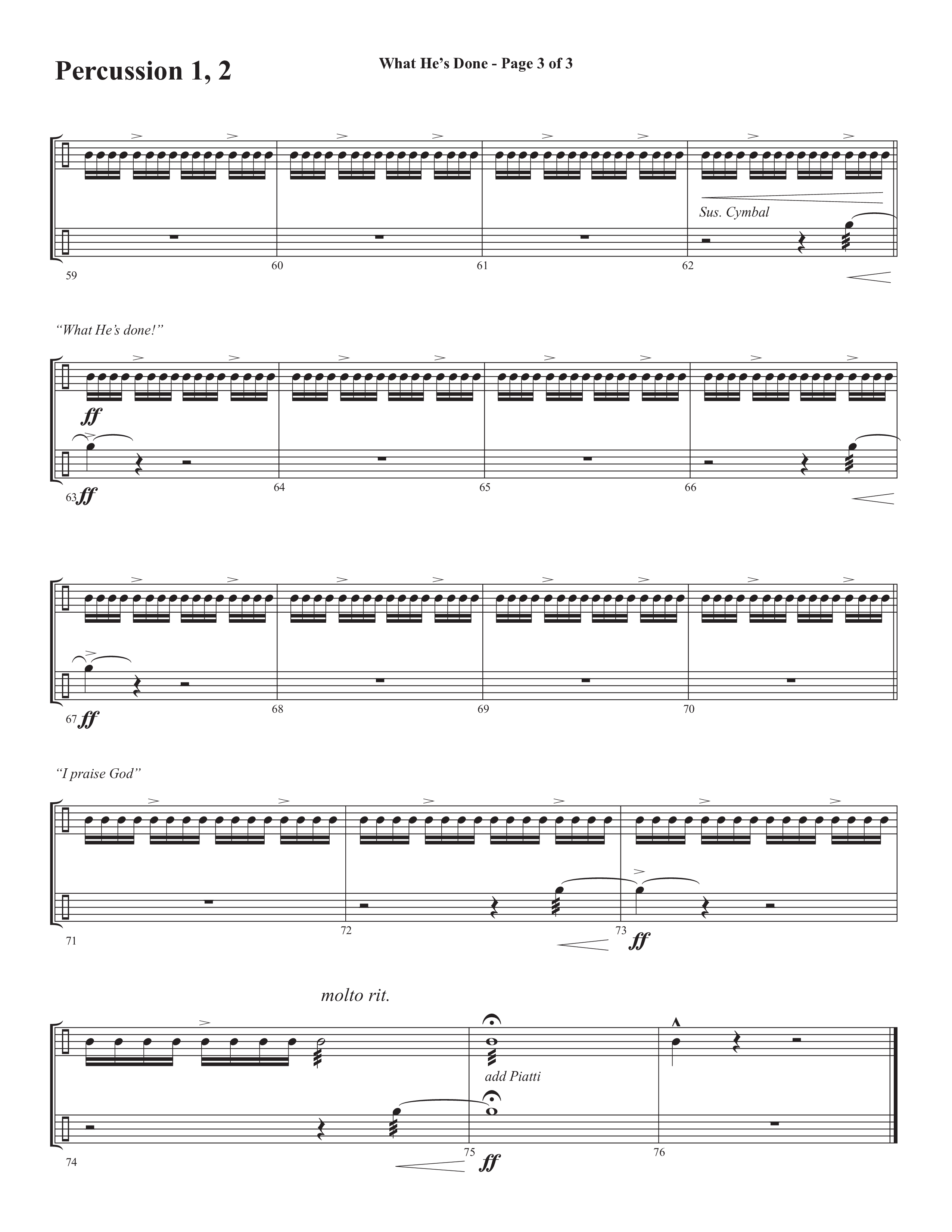 What He's Done (Choral Anthem SATB) Percussion 1/2 (Semsen Music / Arr. Cliff Duren)
