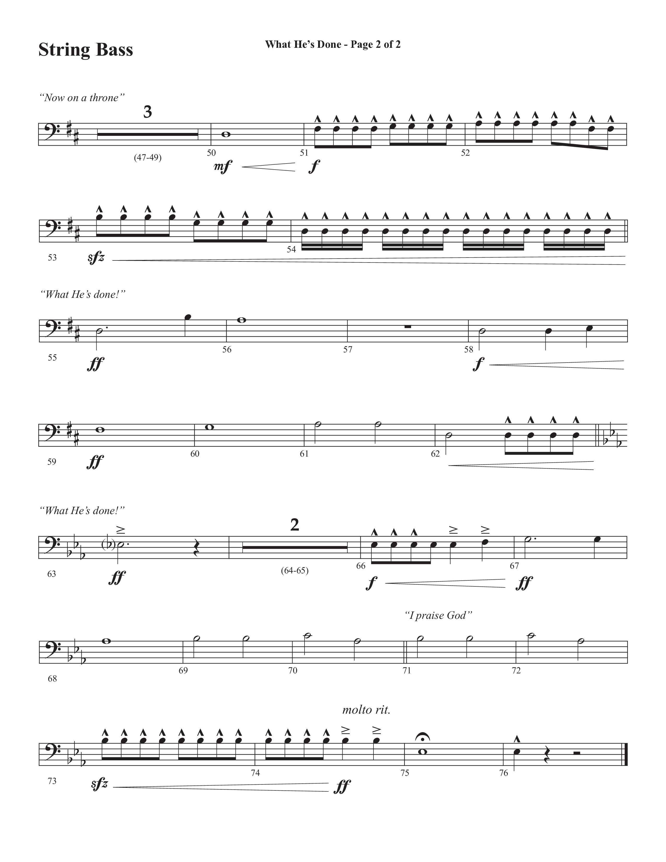 What He's Done (Choral Anthem SATB) String Bass (Semsen Music / Arr. Cliff Duren)
