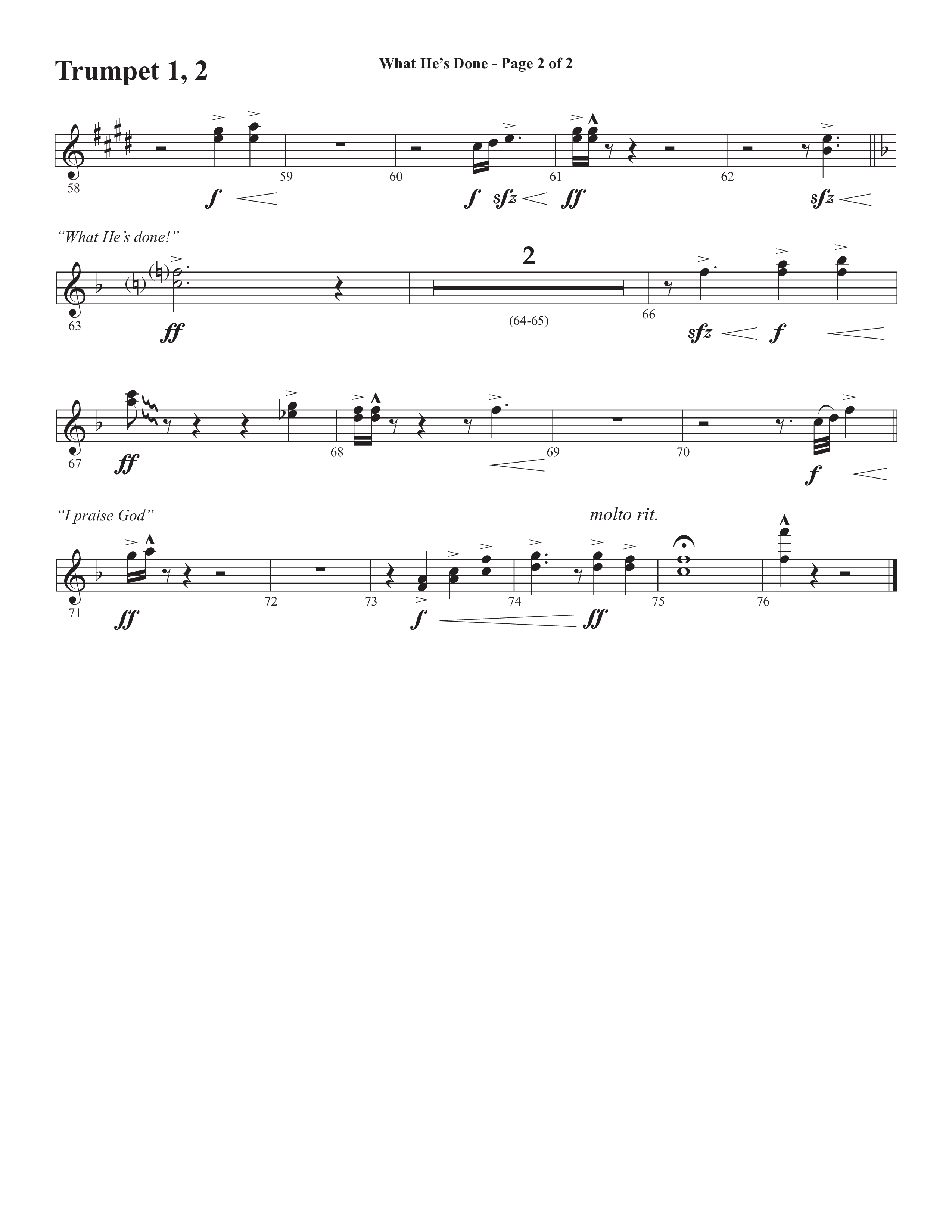 What He's Done (Choral Anthem SATB) Trumpet 1,2 (Semsen Music / Arr. Cliff Duren)