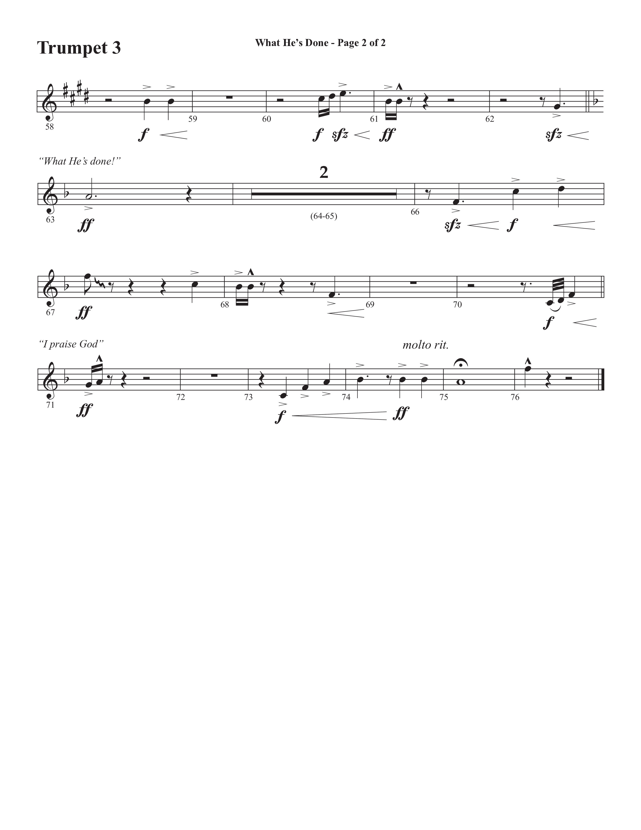 What He's Done (Choral Anthem SATB) Trumpet 3 (Semsen Music / Arr. Cliff Duren)