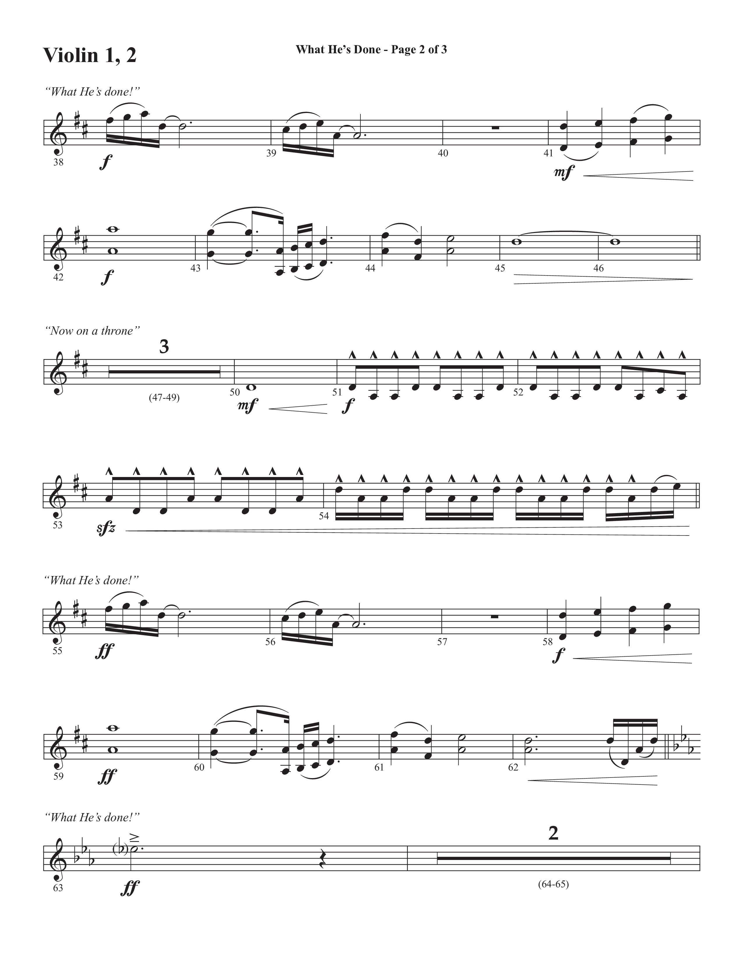 What He's Done (Choral Anthem SATB) Violin 1/2 (Semsen Music / Arr. Cliff Duren)