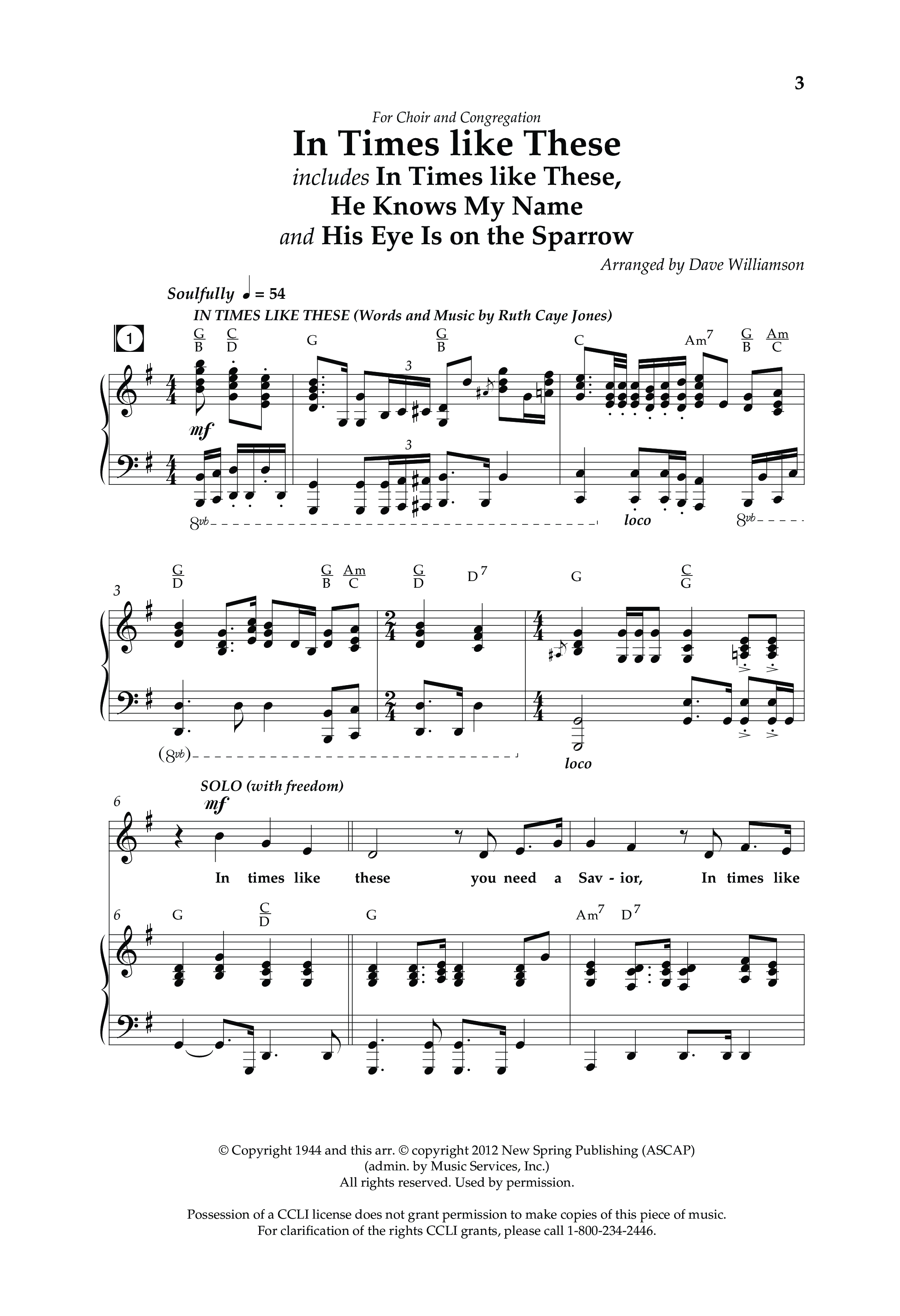 In Times Like These (with He Know My Name, His Eye Is On The Sparrow) (Choral Anthem SATB) Anthem (SATB/Piano) (Lifeway Choral / Arr. Dave Williamson)