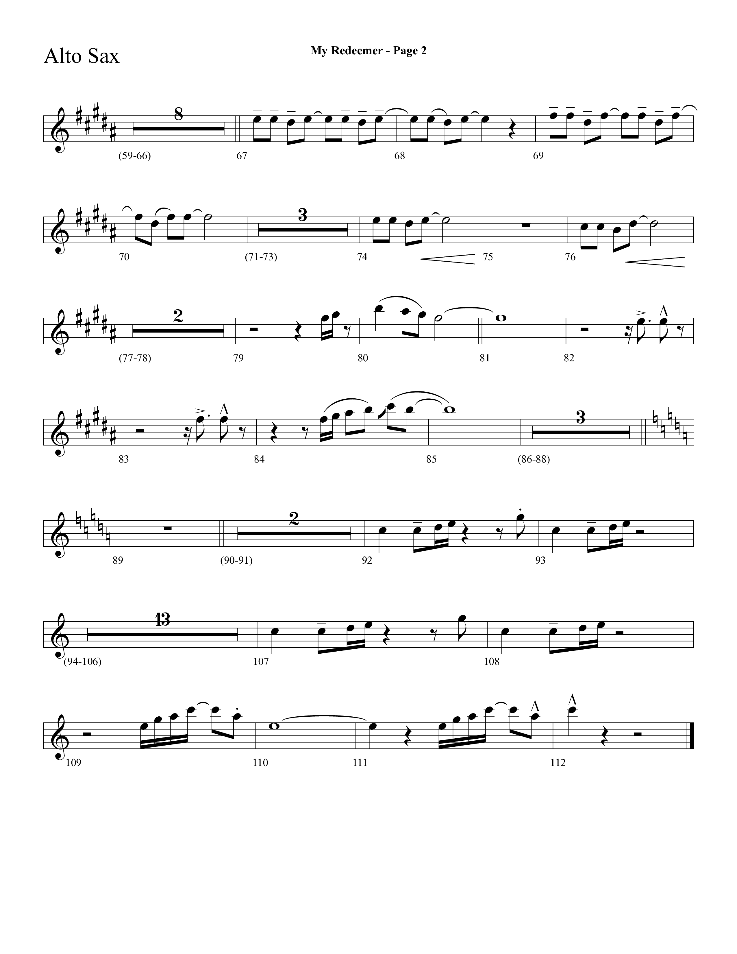 My Redeemer (with Praise Him Praise Him, My Redeemer, Redeemed How I Love To Proclaim It) (Choral Anthem SATB) Alto Sax (Lifeway Choral / Arr. Dave Williamson)