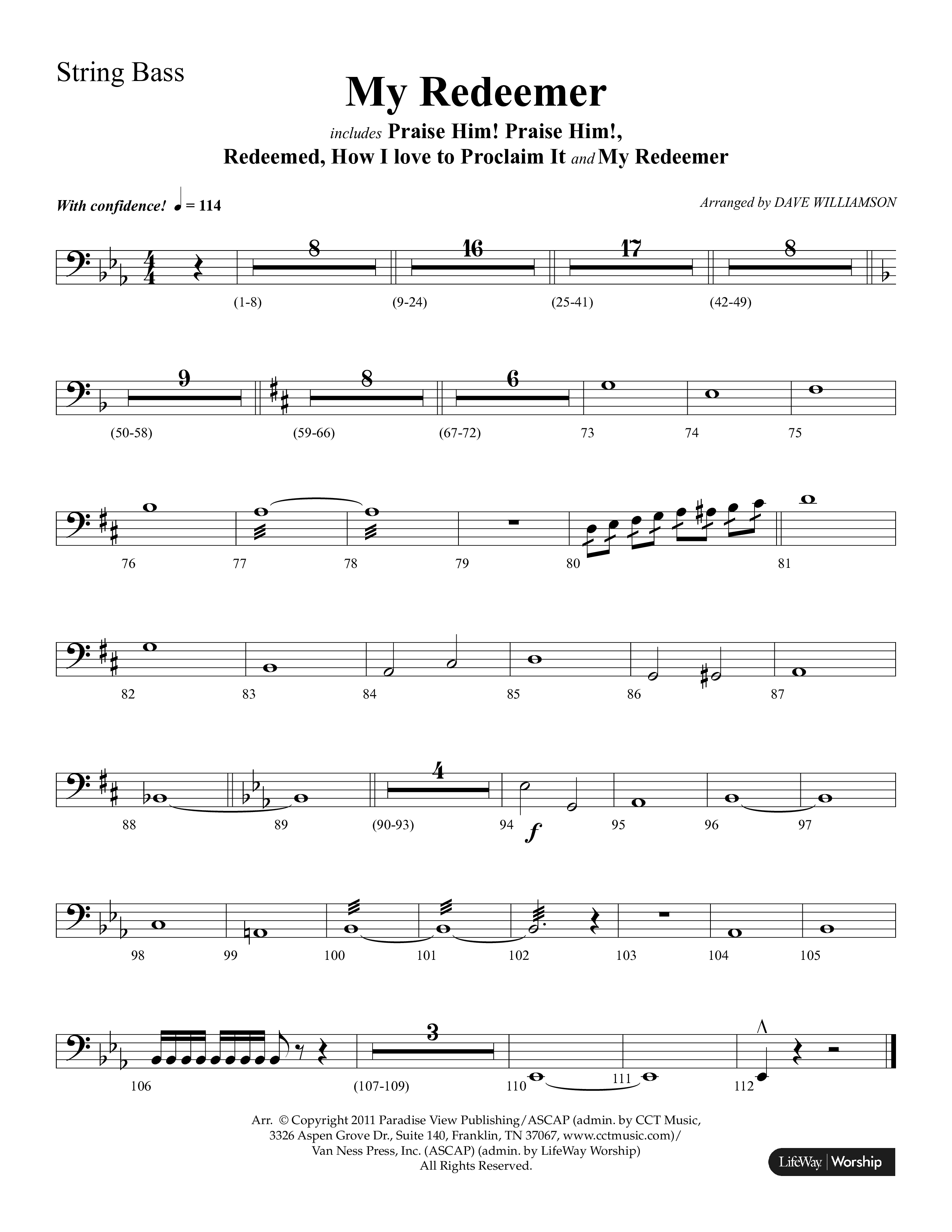 My Redeemer (with Praise Him Praise Him, My Redeemer, Redeemed How I Love To Proclaim It) (Choral Anthem SATB) String Bass (Lifeway Choral / Arr. Dave Williamson)