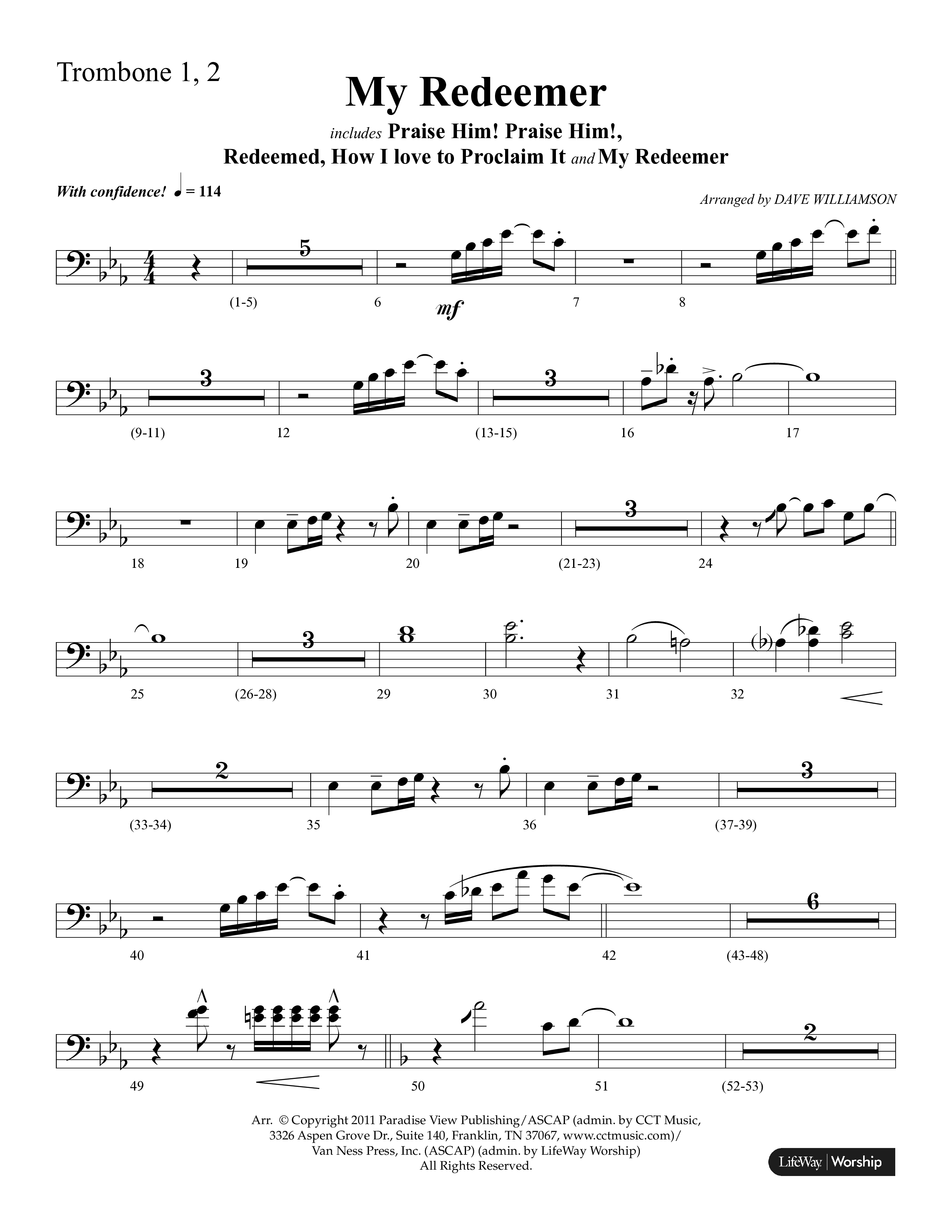 My Redeemer (with Praise Him Praise Him, My Redeemer, Redeemed How I Love To Proclaim It) (Choral Anthem SATB) Trombone 1/2 (Lifeway Choral / Arr. Dave Williamson)