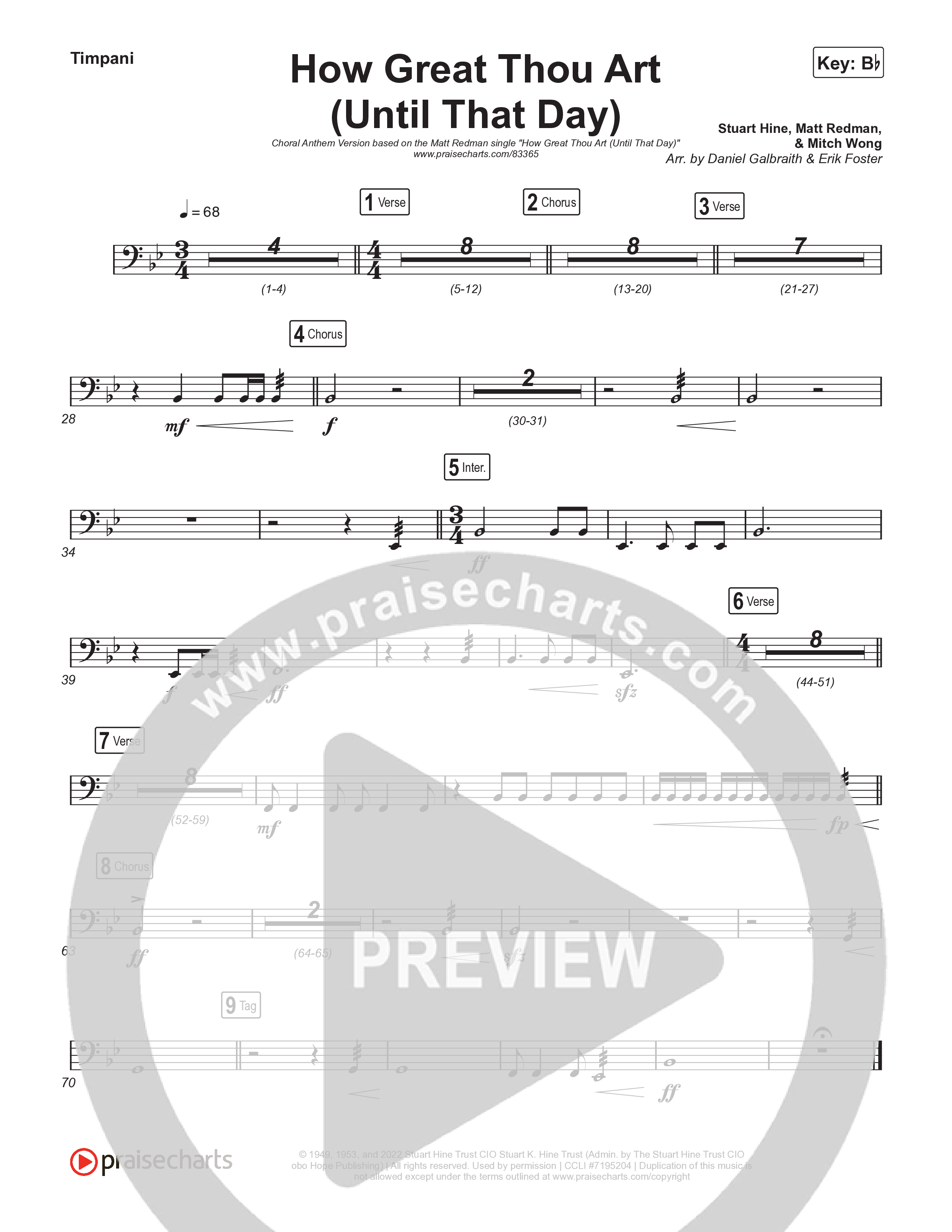 How Great Thou Art (Until That Day) (Choral Anthem SATB) Timpani (Matt Redman / Chris Tomlin / Hillary Scott / Cody Carnes / Kari Jobe / Naomi Raine / TAYA / Blessing Offor / Brian Johnson / Jenn Johnson / Matt Maher / Mitch Wong / Benjamin William Hastings / Pat Barrett / Jon Reddick / Ryan Ellis / Arr. Erik Foster)