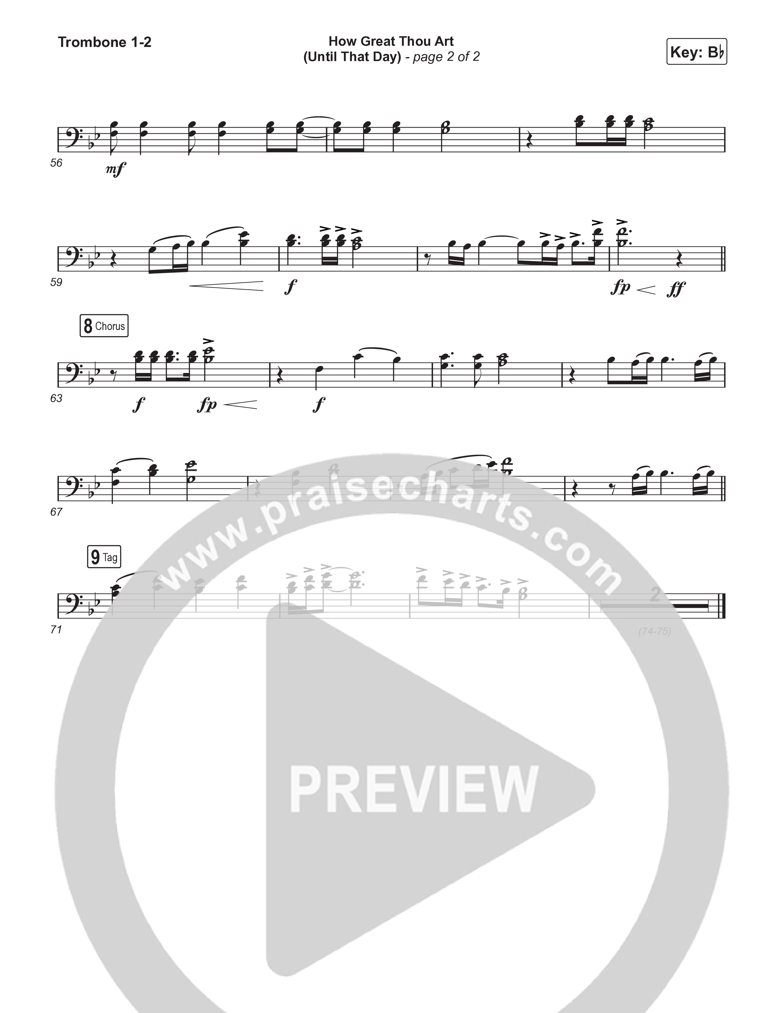 How Great Thou Art (Until That Day) (Choral Anthem SATB) Trombone 1/2 (Matt Redman / Chris Tomlin / Hillary Scott / Cody Carnes / Kari Jobe / Naomi Raine / TAYA / Blessing Offor / Brian Johnson / Jenn Johnson / Matt Maher / Mitch Wong / Benjamin William Hastings / Pat Barrett / Jon Reddick / Ryan Ellis / Arr. Erik Foster)