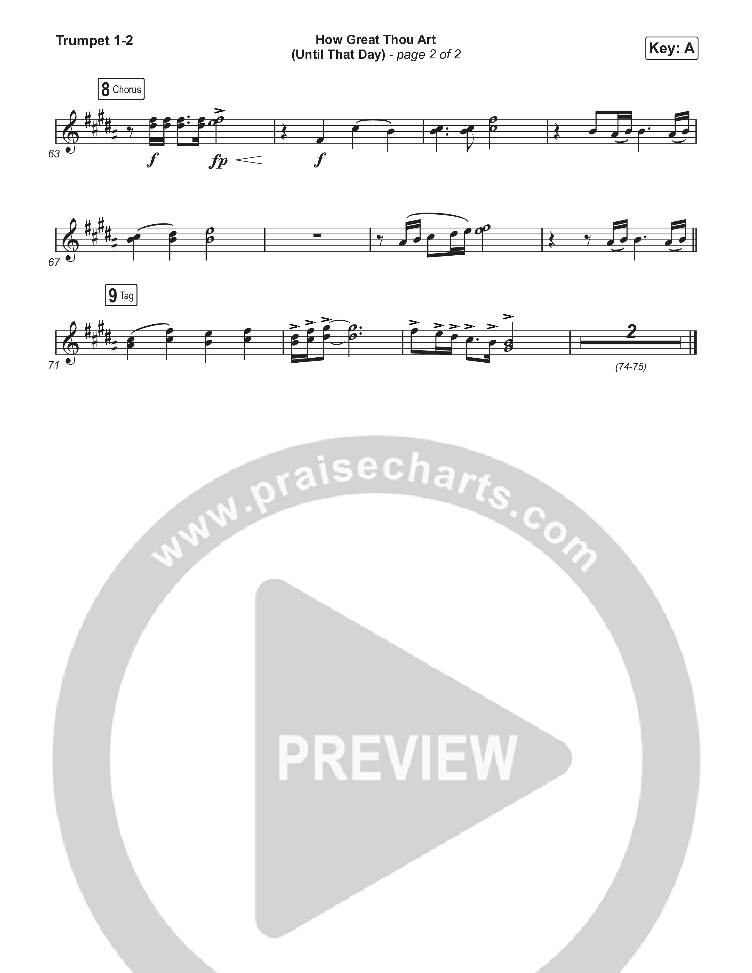 How Great Thou Art (Until That Day) (Worship Choir/SAB) Trumpet 1,2 (Matt Redman / Chris Tomlin / Hillary Scott / Cody Carnes / Kari Jobe / Naomi Raine / TAYA / Blessing Offor / Brian Johnson / Jenn Johnson / Matt Maher / Mitch Wong / Benjamin William Hastings / Pat Barrett / Jon Reddick / Ryan Ellis / Arr. Erik Foster)