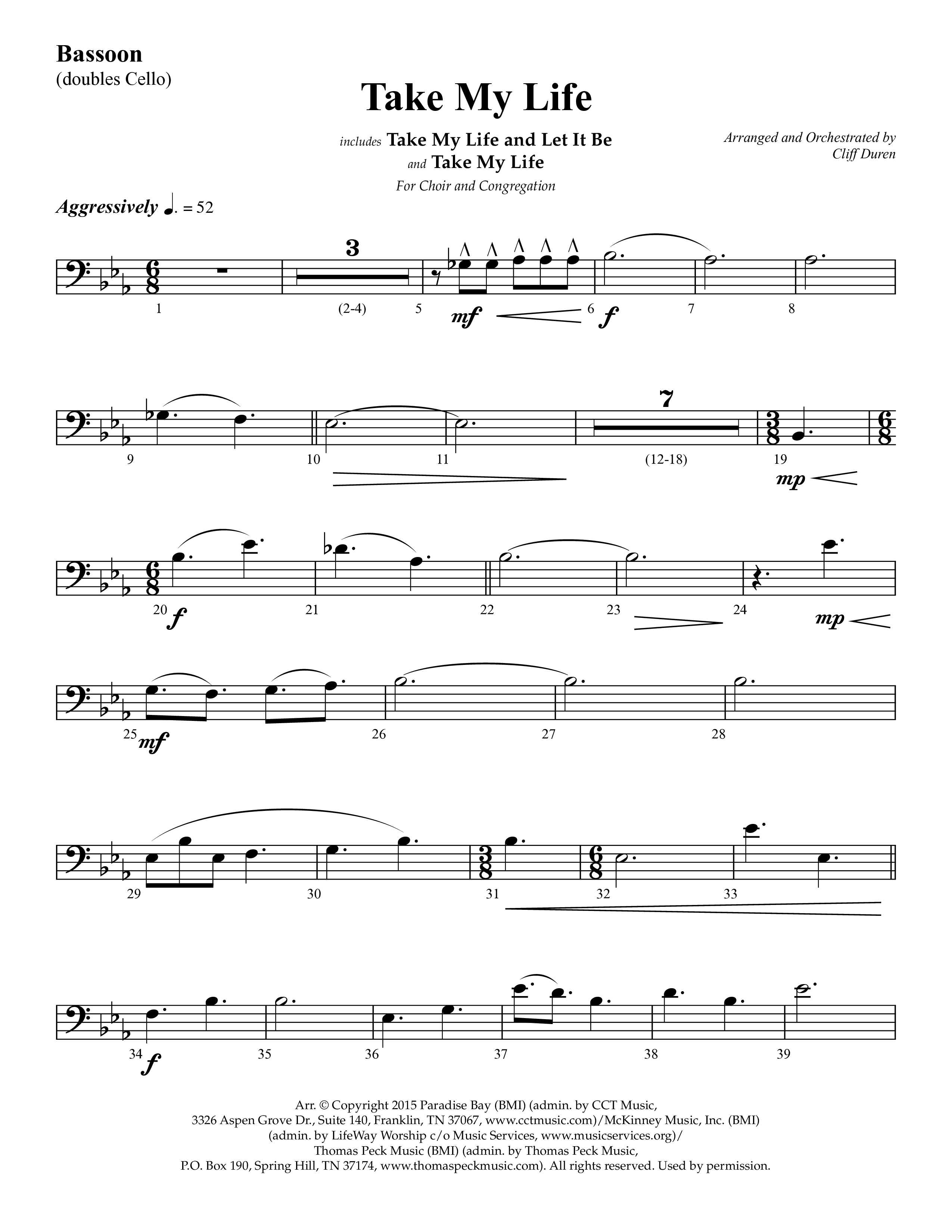 Take My Life (with Take My Life And Let It Be, Take My Life) (Choral Anthem SATB) Bassoon (Lifeway Choral / Arr. Cliff Duren)
