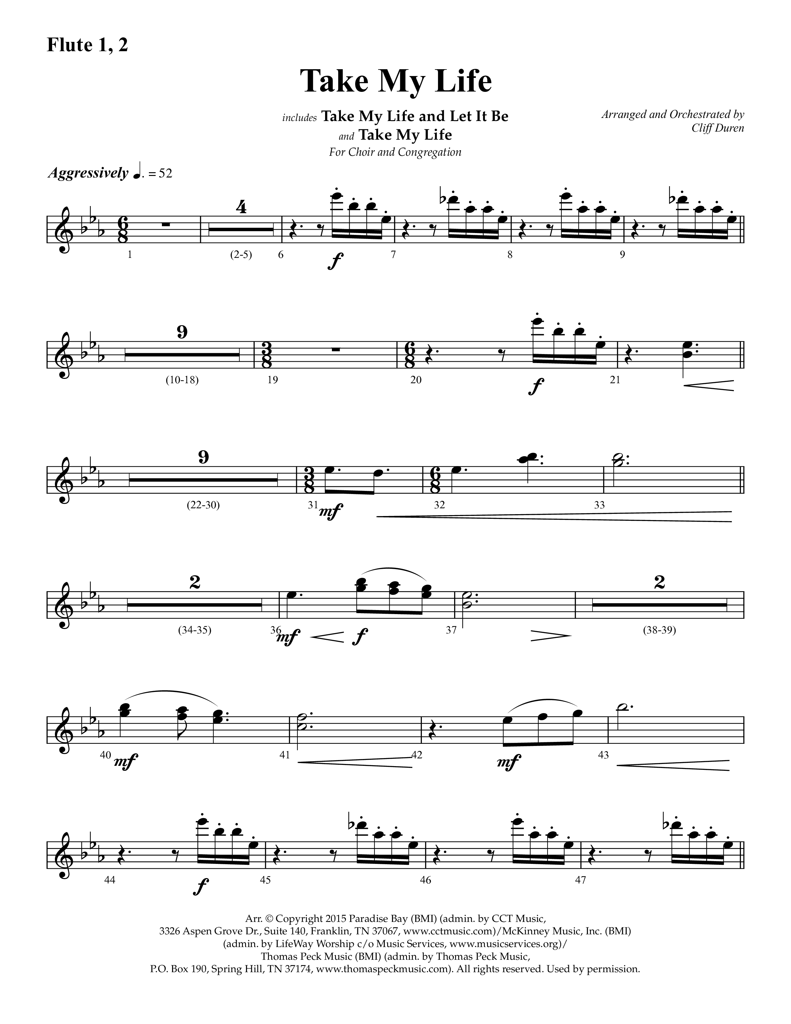 Take My Life (with Take My Life And Let It Be, Take My Life) (Choral Anthem SATB) Flute 1/2 (Lifeway Choral / Arr. Cliff Duren)