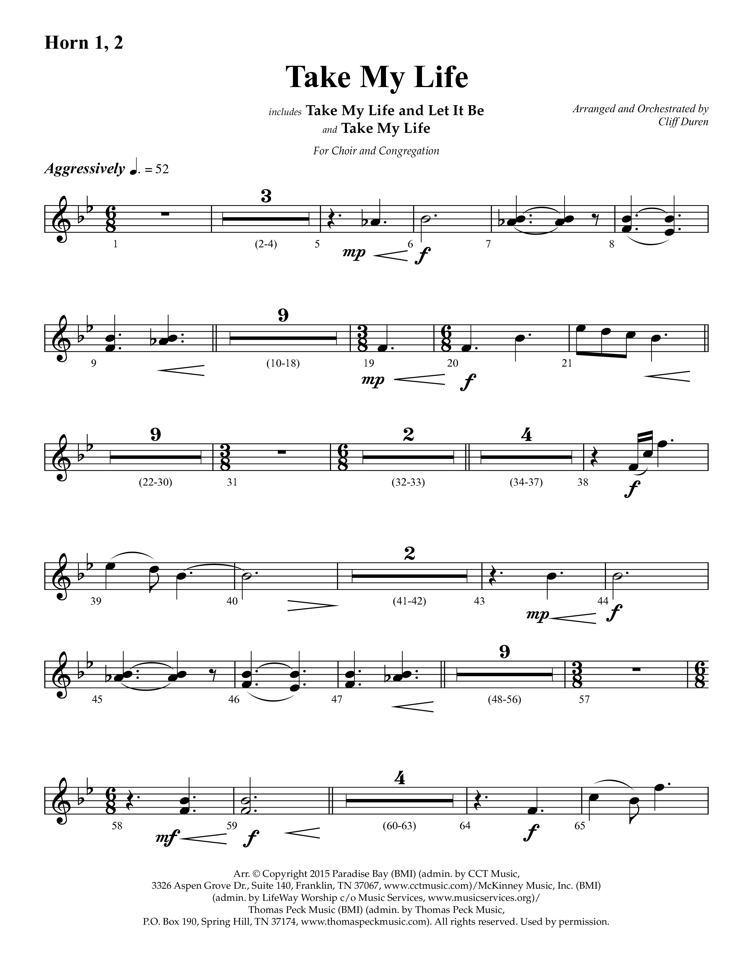 Take My Life (with Take My Life And Let It Be, Take My Life) (Choral Anthem SATB) French Horn 1/2 (Lifeway Choral / Arr. Cliff Duren)