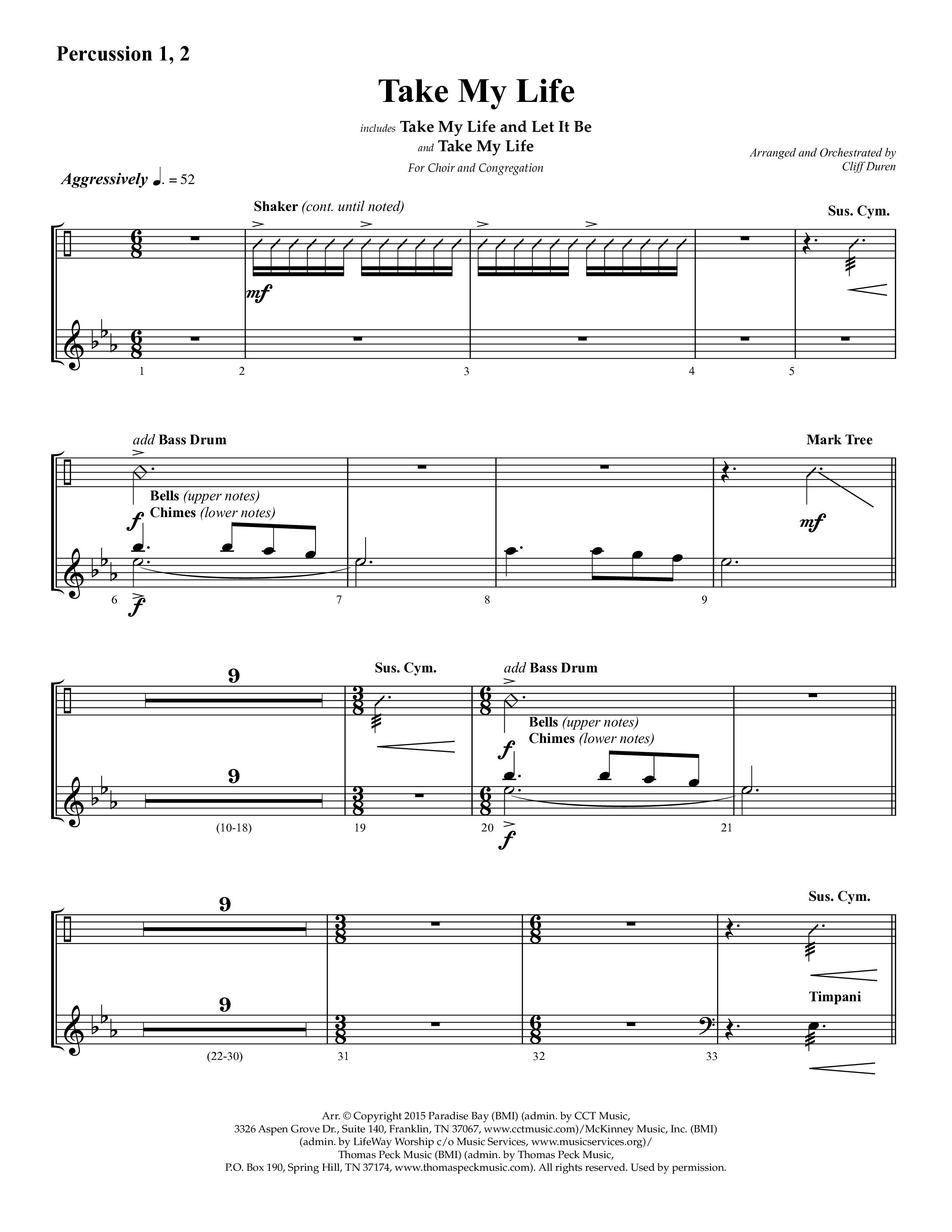 Take My Life (with Take My Life And Let It Be, Take My Life) (Choral Anthem SATB) Percussion 1/2 (Lifeway Choral / Arr. Cliff Duren)