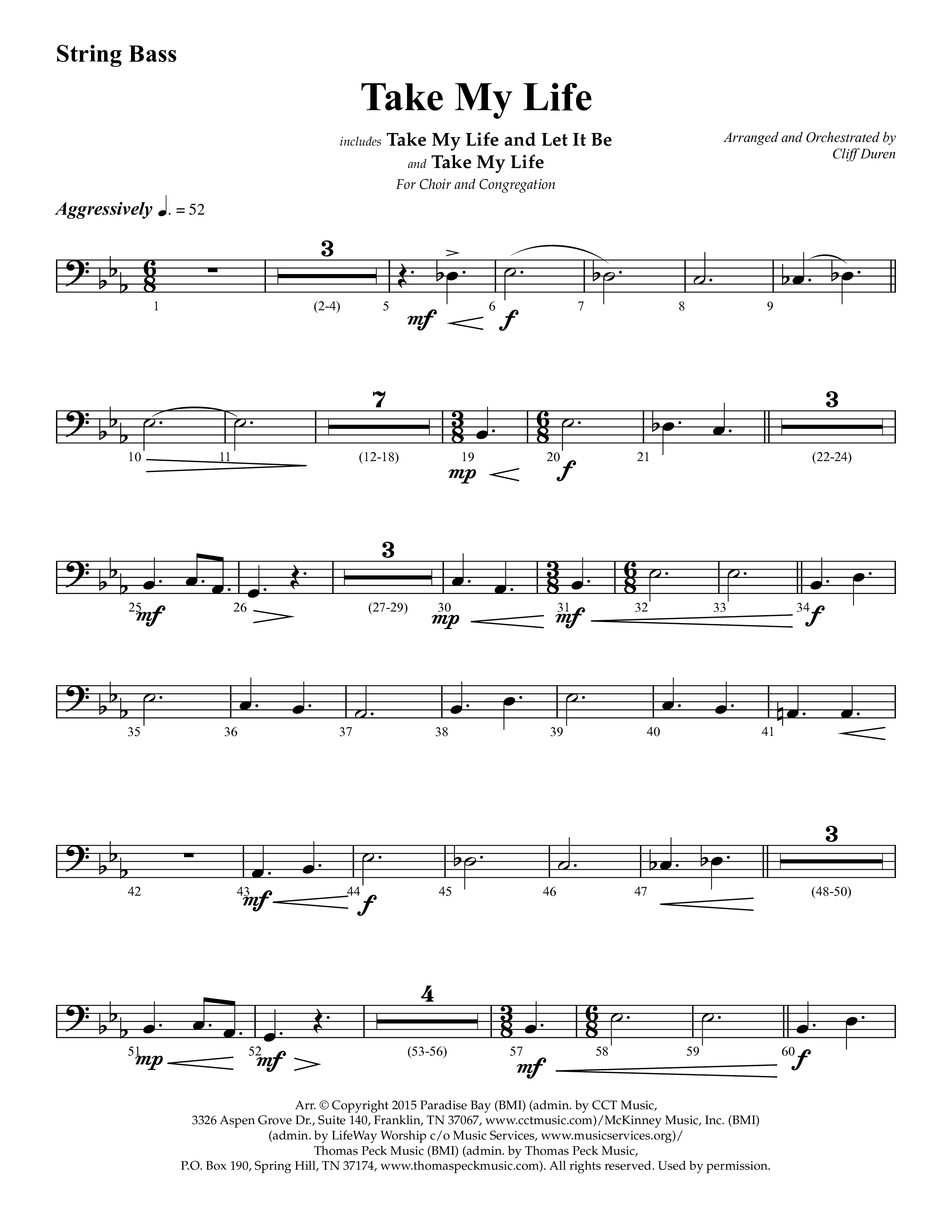 Take My Life (with Take My Life And Let It Be, Take My Life) (Choral Anthem SATB) String Bass (Lifeway Choral / Arr. Cliff Duren)