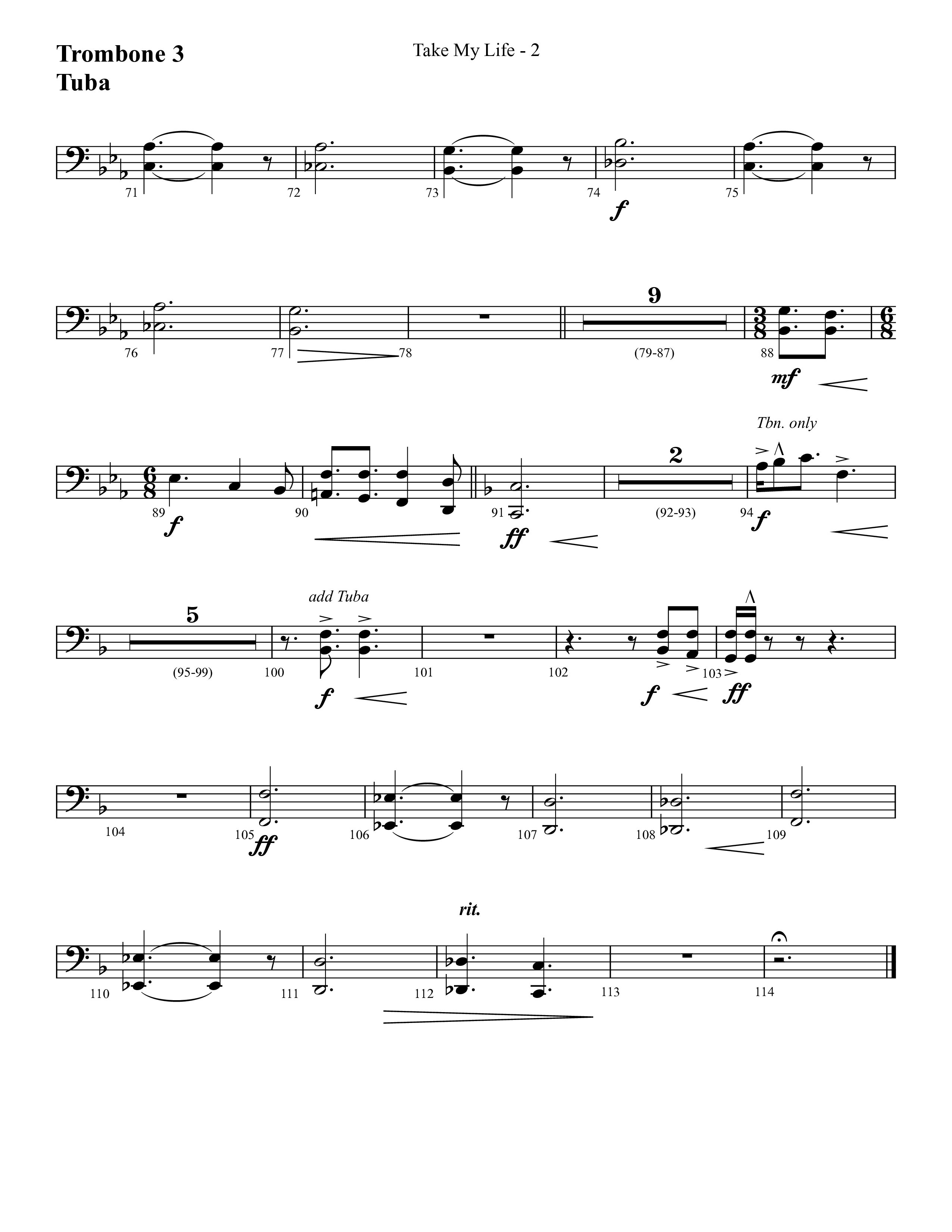 Take My Life (with Take My Life And Let It Be, Take My Life) (Choral Anthem SATB) Trombone 3/Tuba (Lifeway Choral / Arr. Cliff Duren)