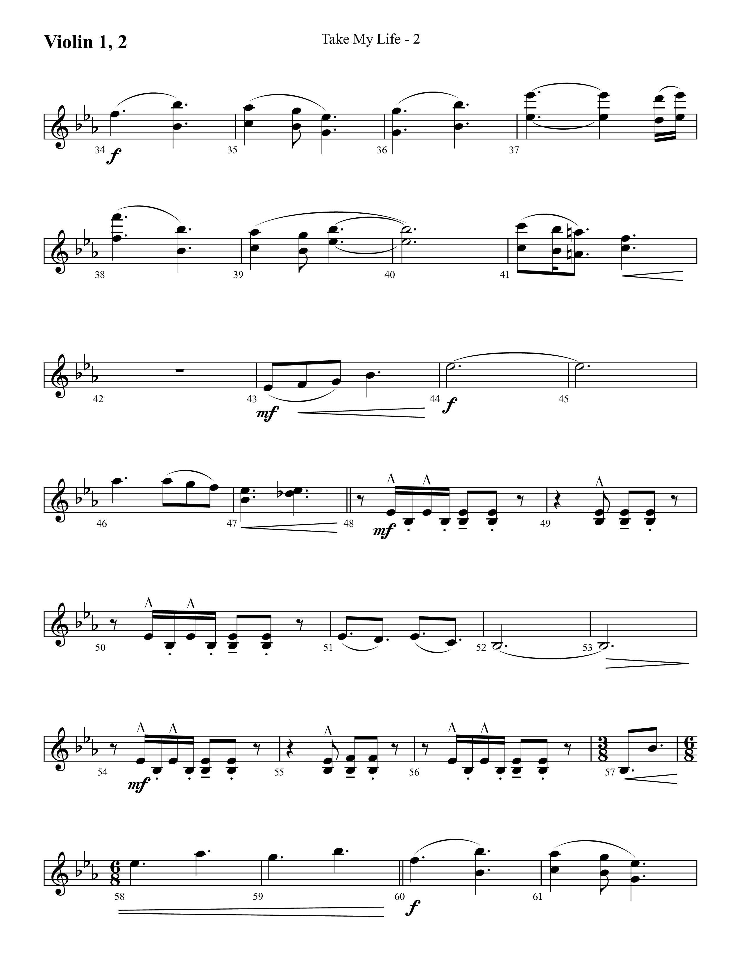 Take My Life (with Take My Life And Let It Be, Take My Life) (Choral Anthem SATB) Violin 1/2 (Lifeway Choral / Arr. Cliff Duren)