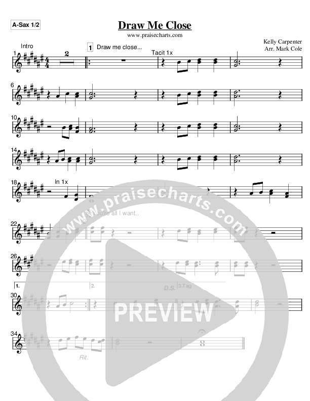 Draw Me Close Alto Sax 1/2 (Kelly Carpenter)