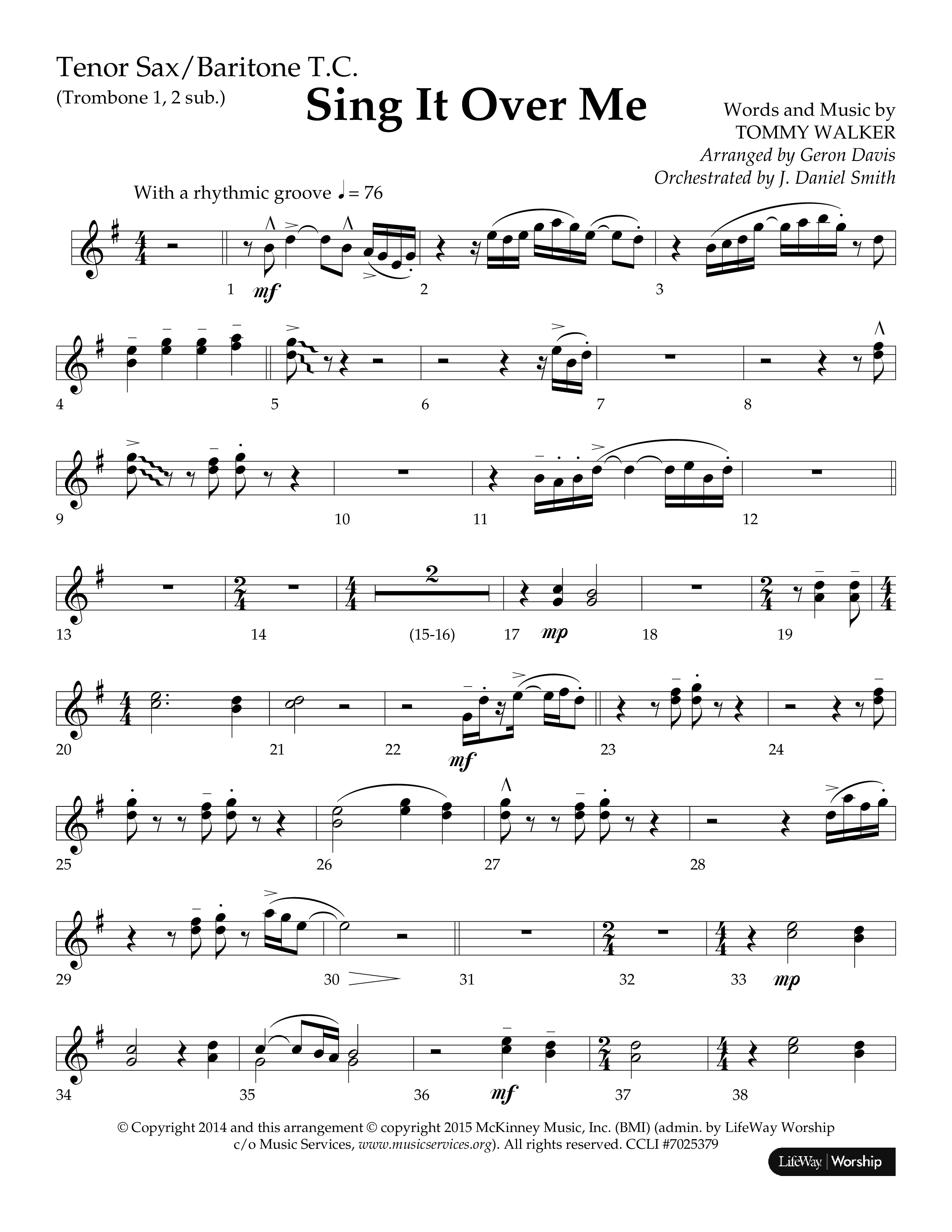 Sing It Over Me (Choral Anthem SATB) Tenor Sax/Baritone T.C. (Lifeway Choral / Arr. Geron Davis / Orch. J. Daniel Smith)