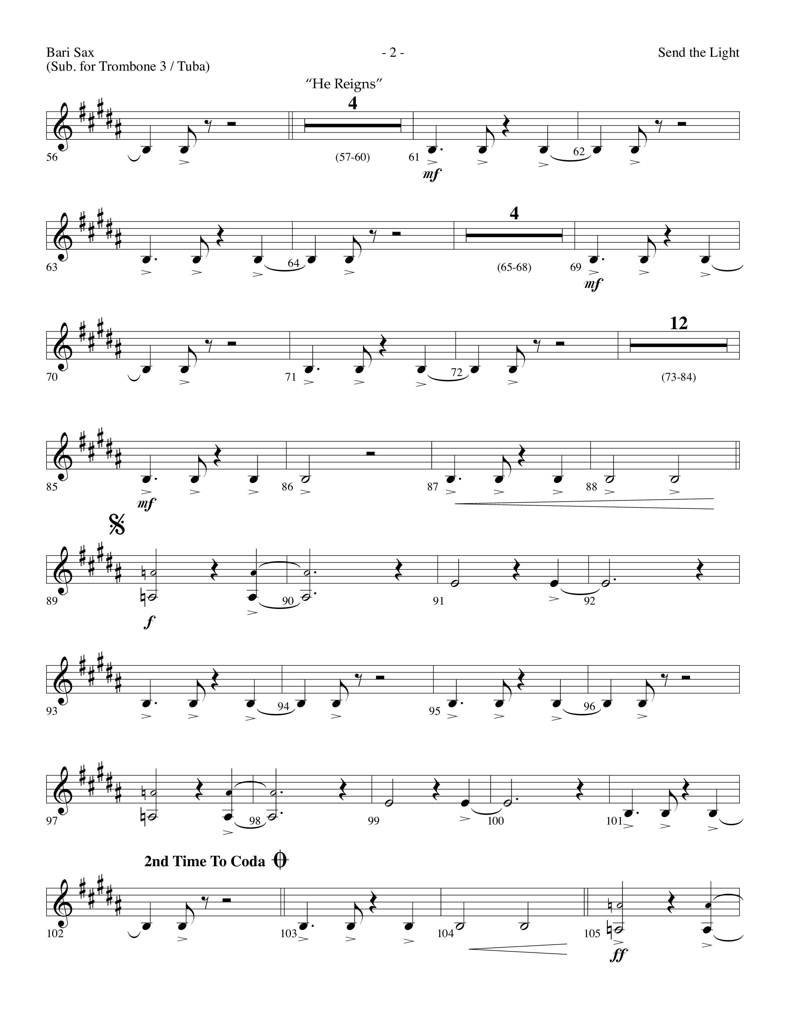 Send The Light (with He Reigns) (Choral Anthem SATB) Bari Sax (Lifeway Choral / Arr. Dennis Allen)