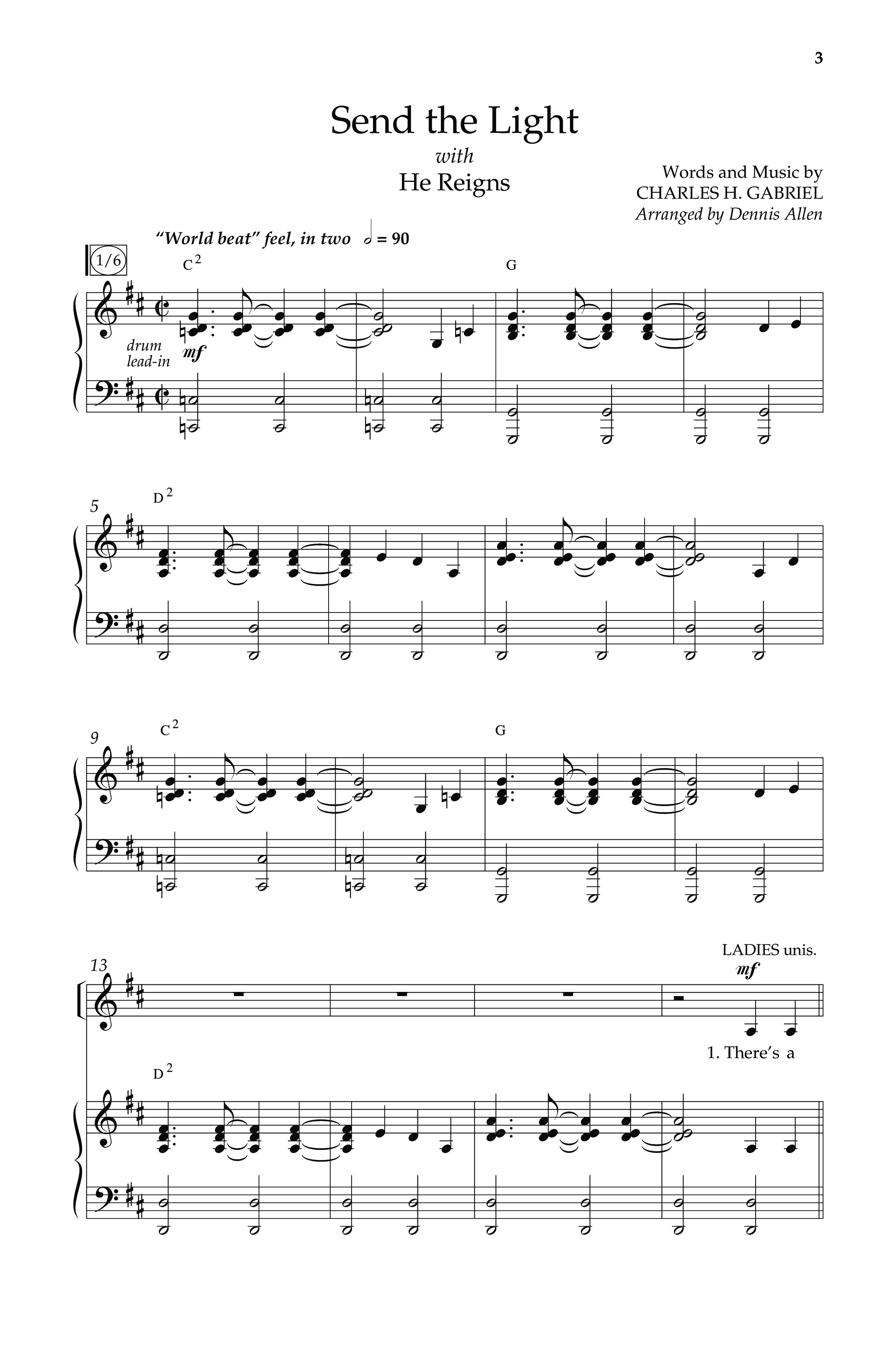 Send The Light (with He Reigns) (Choral Anthem SATB) Anthem (SATB/Piano) (Lifeway Choral / Arr. Dennis Allen)